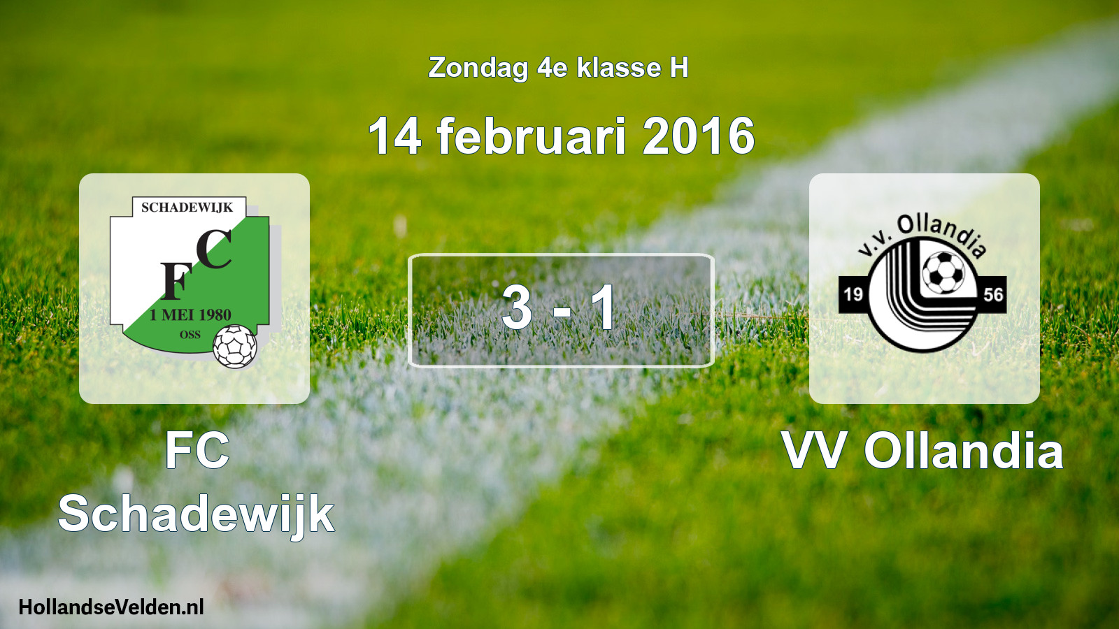 Total number of matches played: FC Schadewijk - VV Ollandia 3 - 1 (14 February 2016)