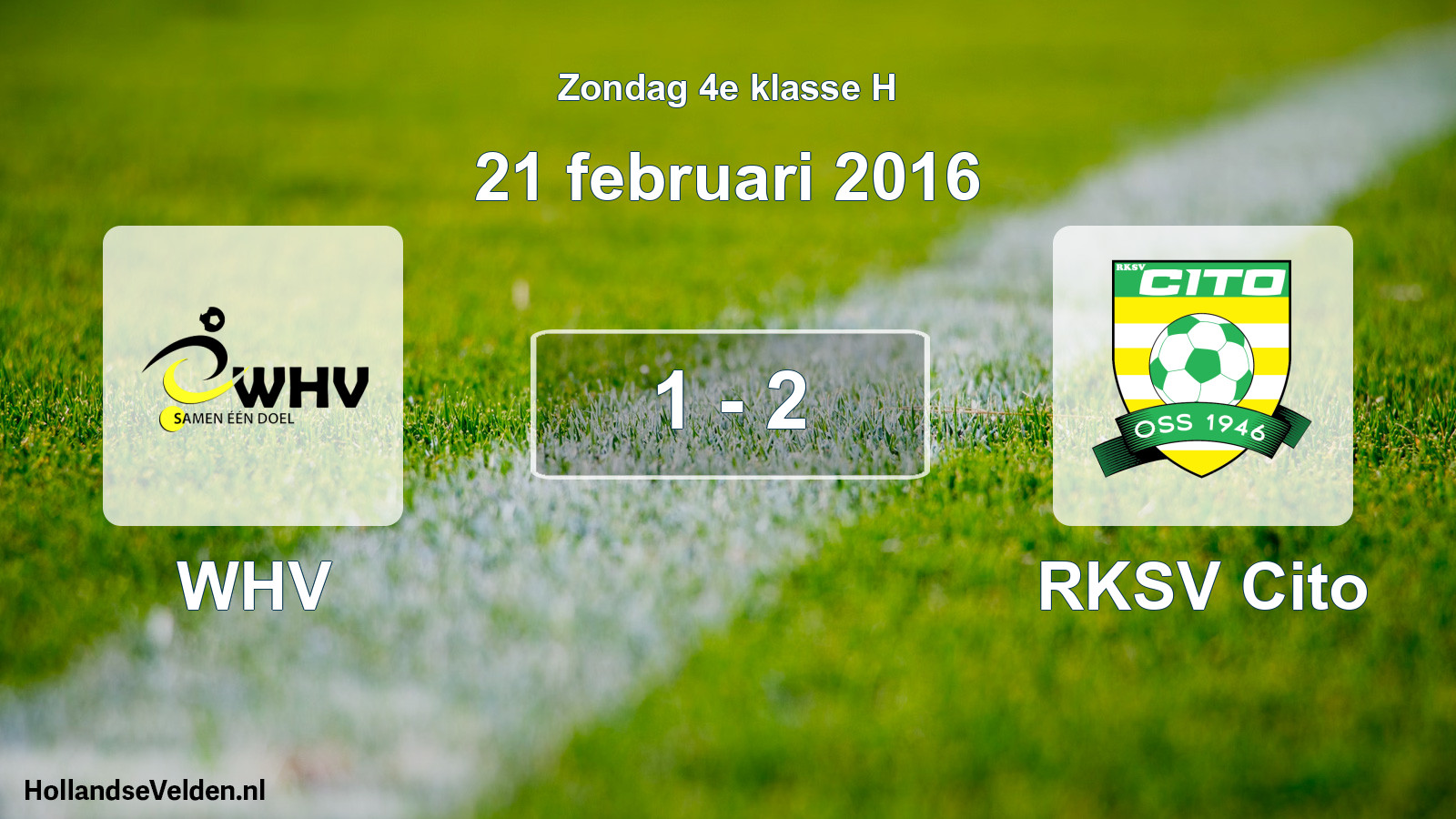 Total number of matches played: WHV - RKSV Cito 1 - 2 (21 February 2016)