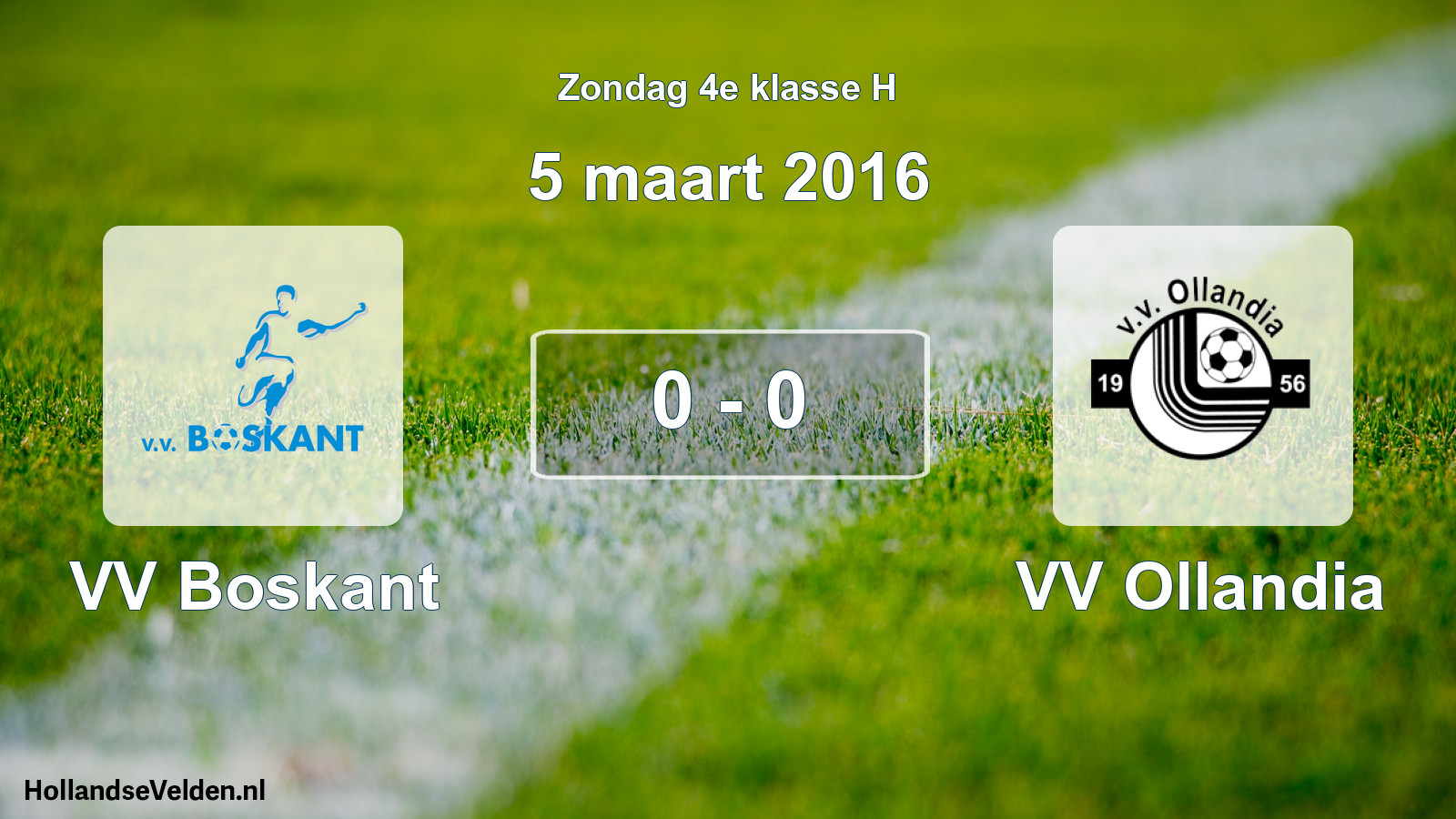Total number of matches played: VV Boskant - VV Ollandia 0 - 0 (5 March 2016)