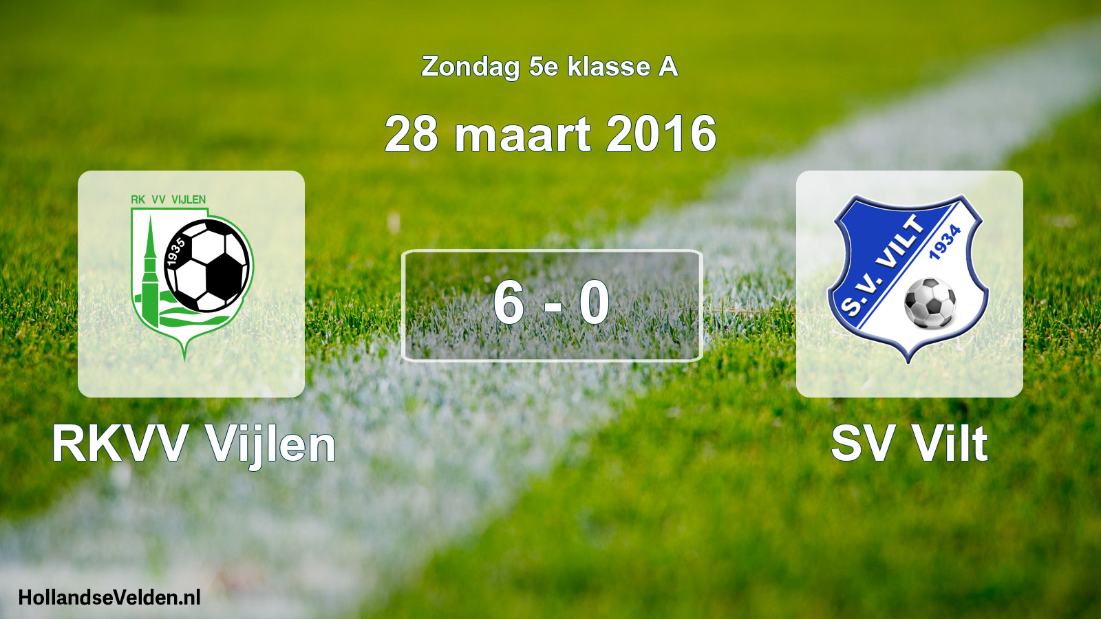 Total number of matches played: RKVV Vijlen - SV Vilt 6 - 0 (28 March 2016)