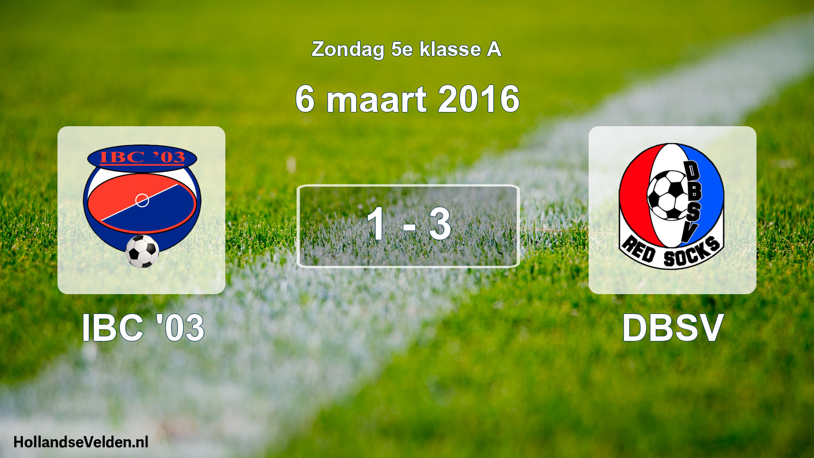 Total number of matches played: IBC '03 - DBSV 1 - 3 (6 March 2016)