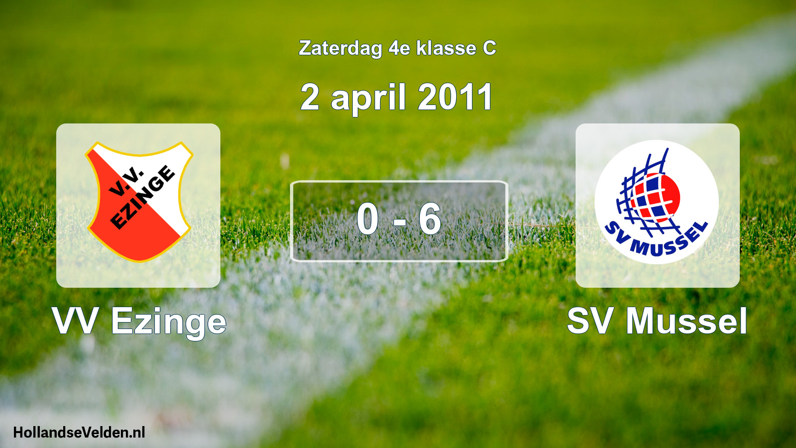 Total number of matches played: VV Ezinge - SV Mussel 0 - 6 (2 April 2011)