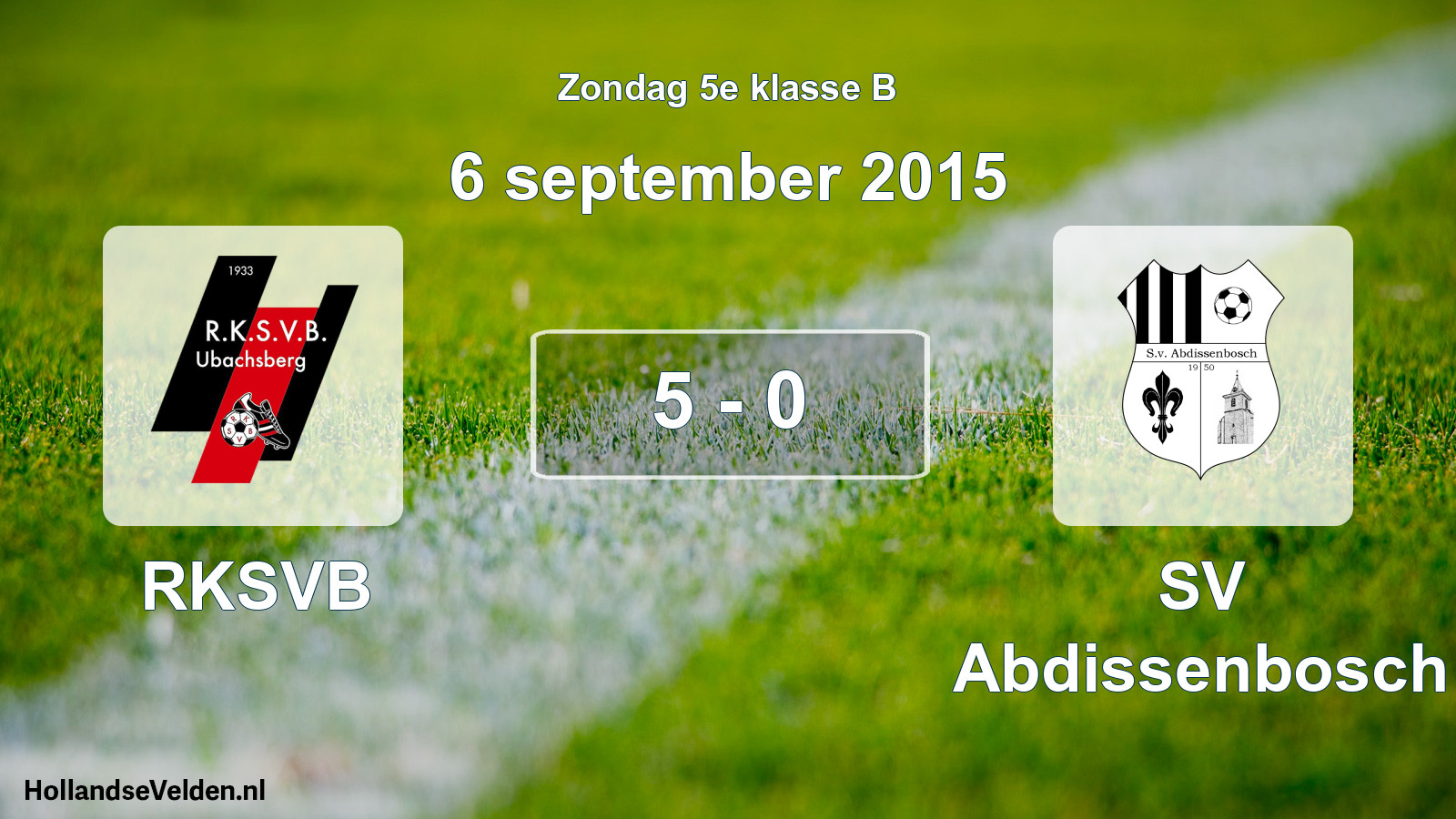 Total number of matches played: RKSVB - SV Abdissenbosch 5 - 0 (6 September 2015)