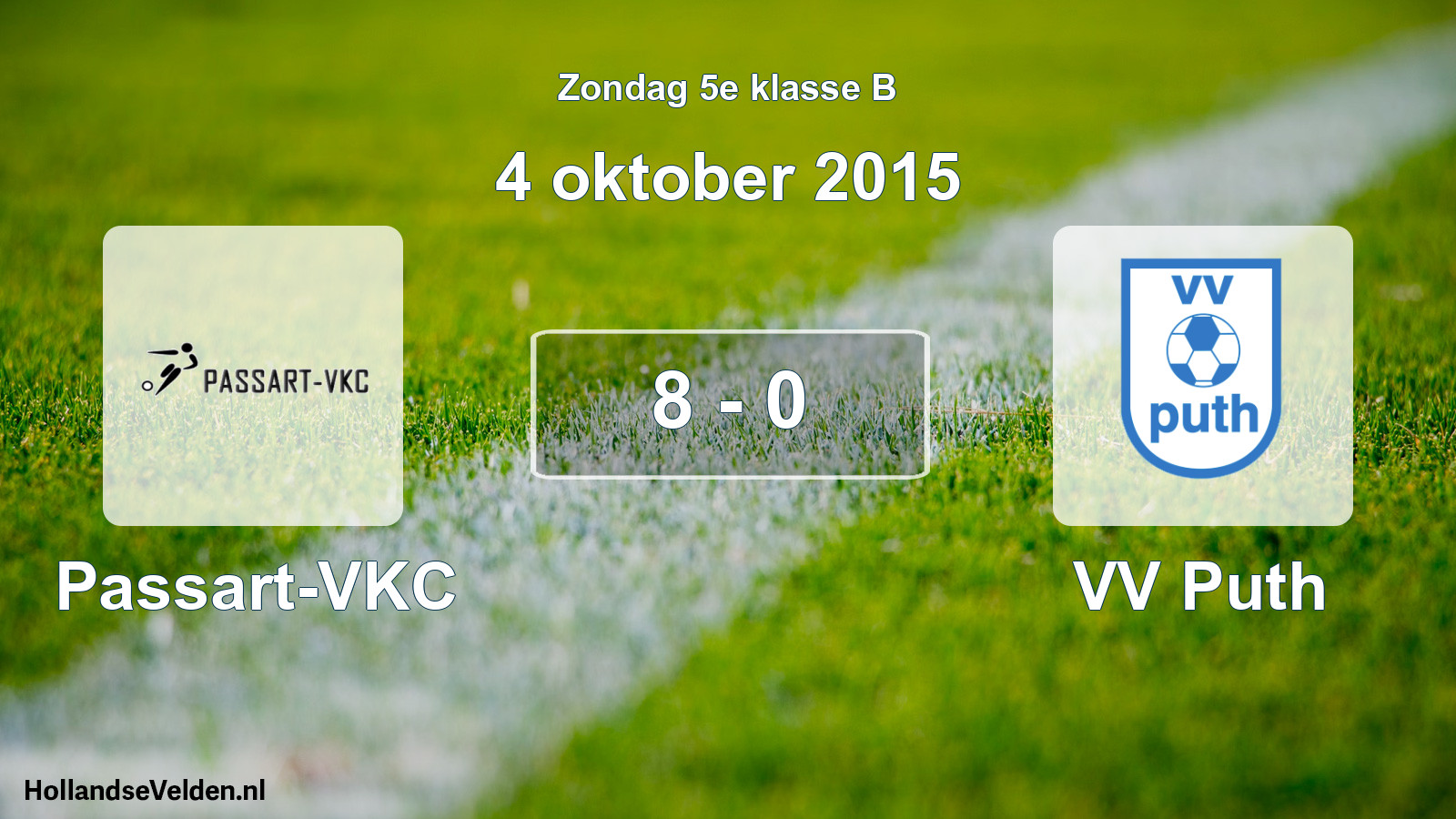 Total number of matches played: Passart-VKC - VV Puth 8 - 0 (4 October 2015)