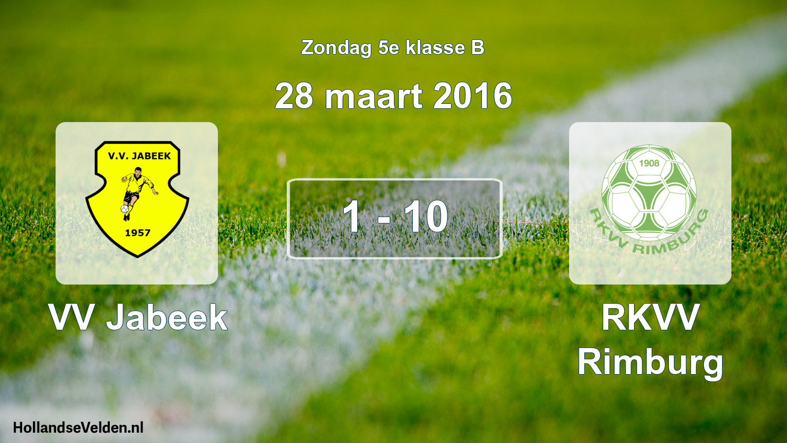 Total number of matches played: VV Jabeek - RKVV Rimburg 1 - 10 (28 March 2016)