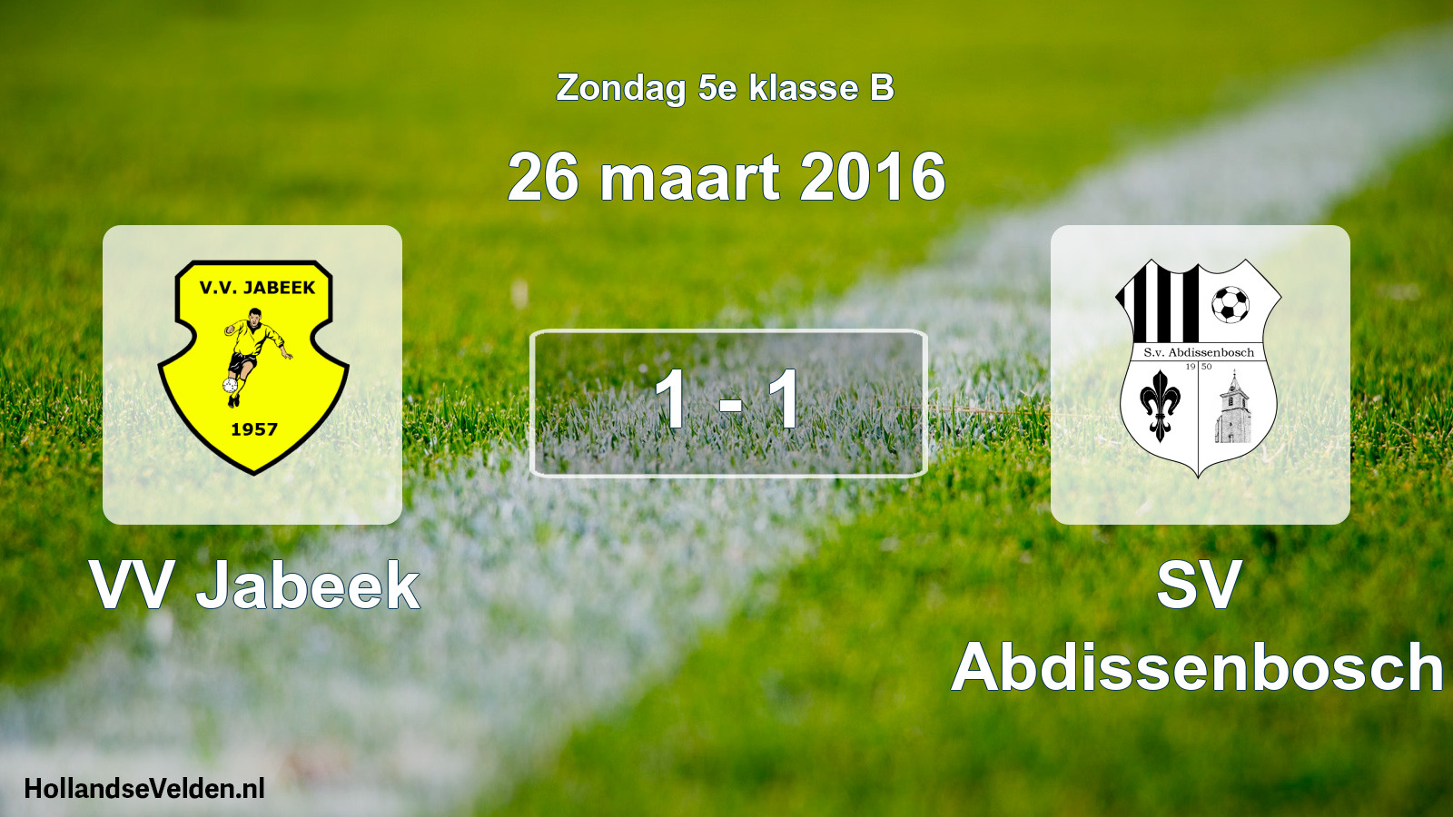 Total number of matches played: VV Jabeek - SV Abdissenbosch 1 - 1 (26 March 2016)