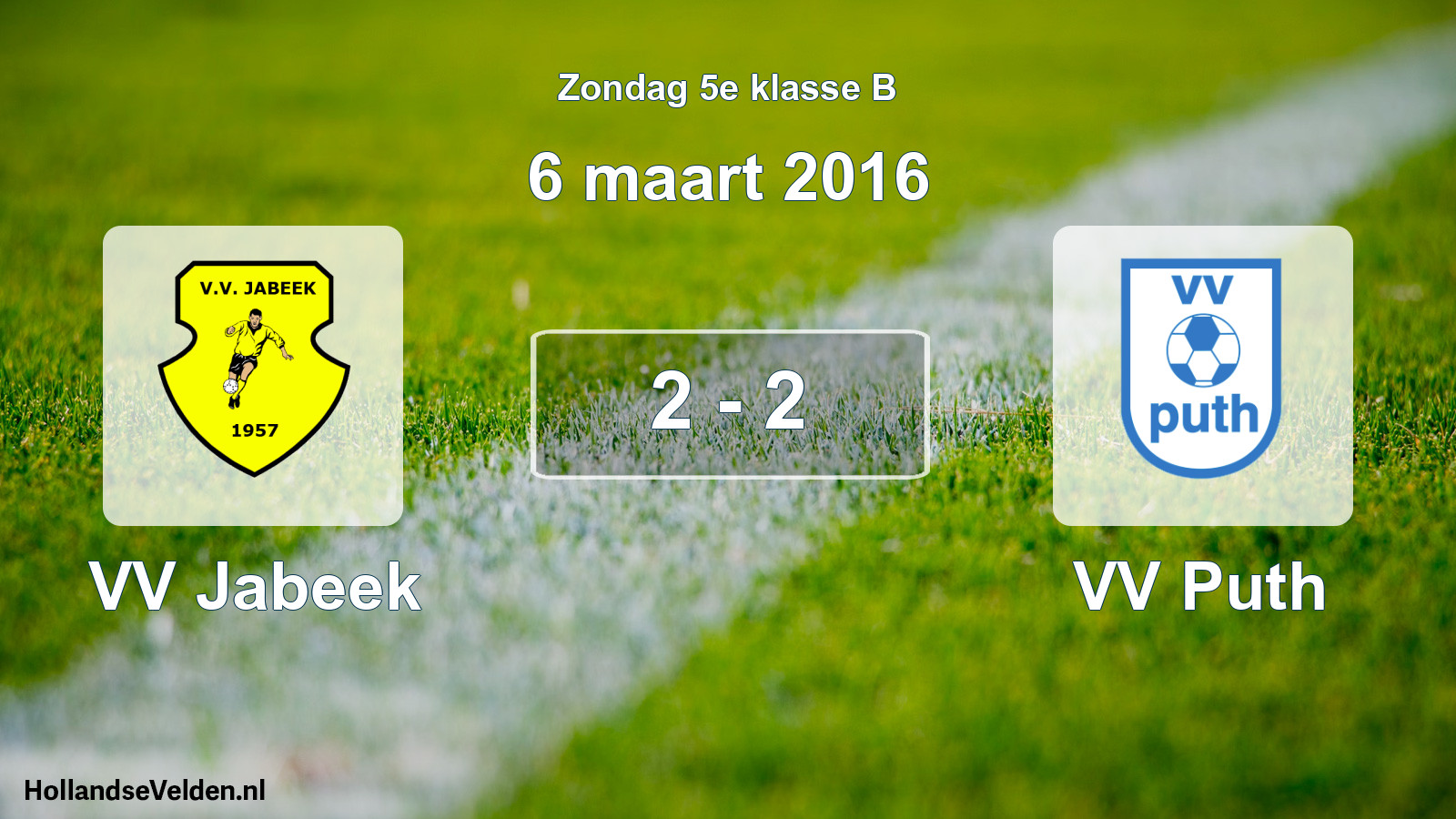 Total number of matches played: VV Jabeek - VV Puth 2 - 2 (6 March 2016)