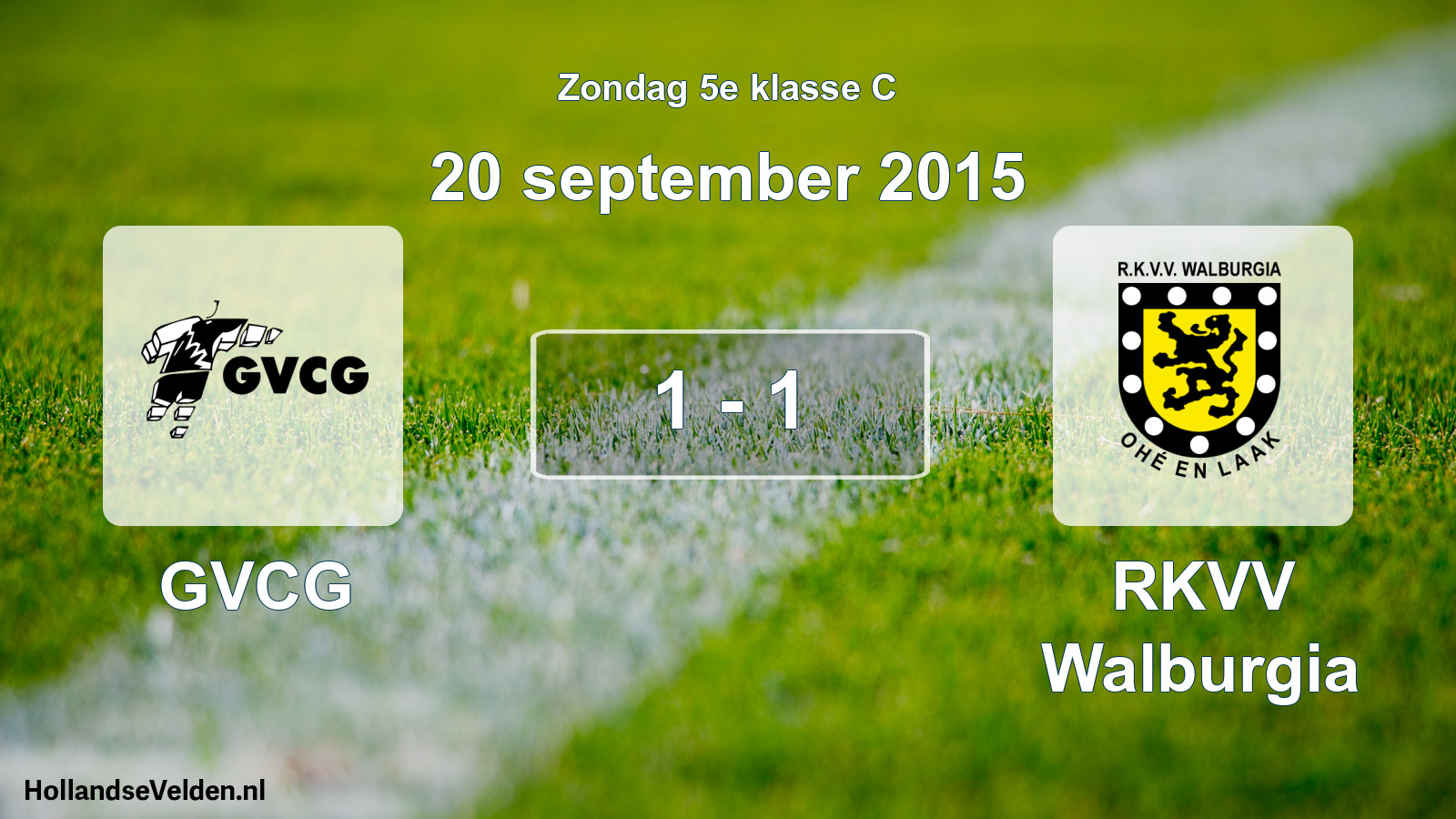 Total number of matches played: GVCG - RKVV Walburgia 1 - 1 (20 September 2015)