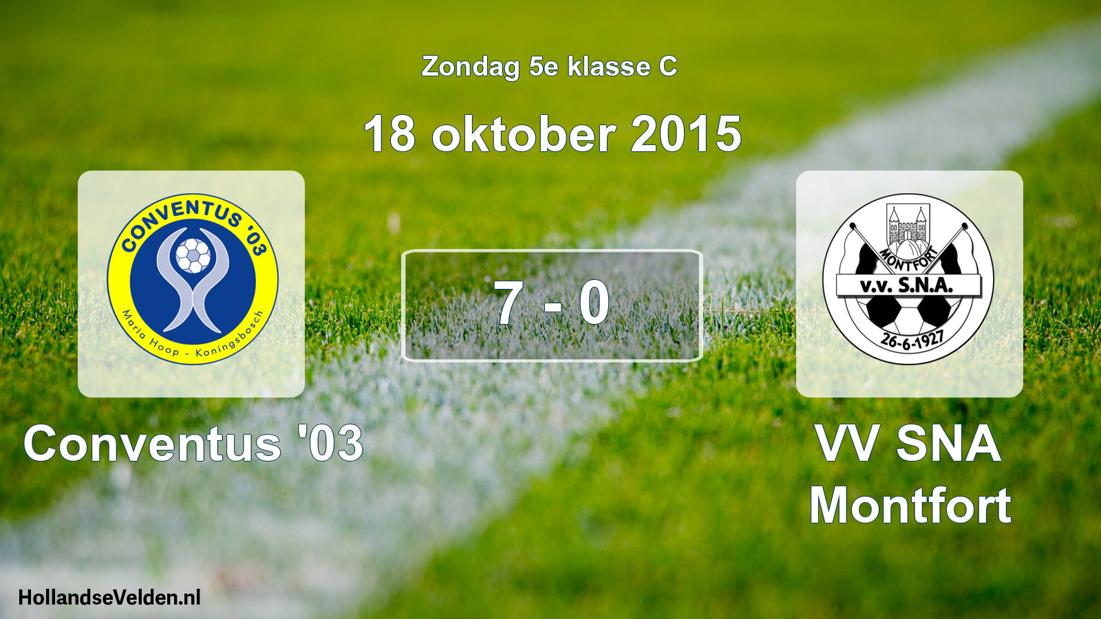 Total number of matches played: Conventus '03 - VV SNA Montfort 7 - 0 (18 October 2015)