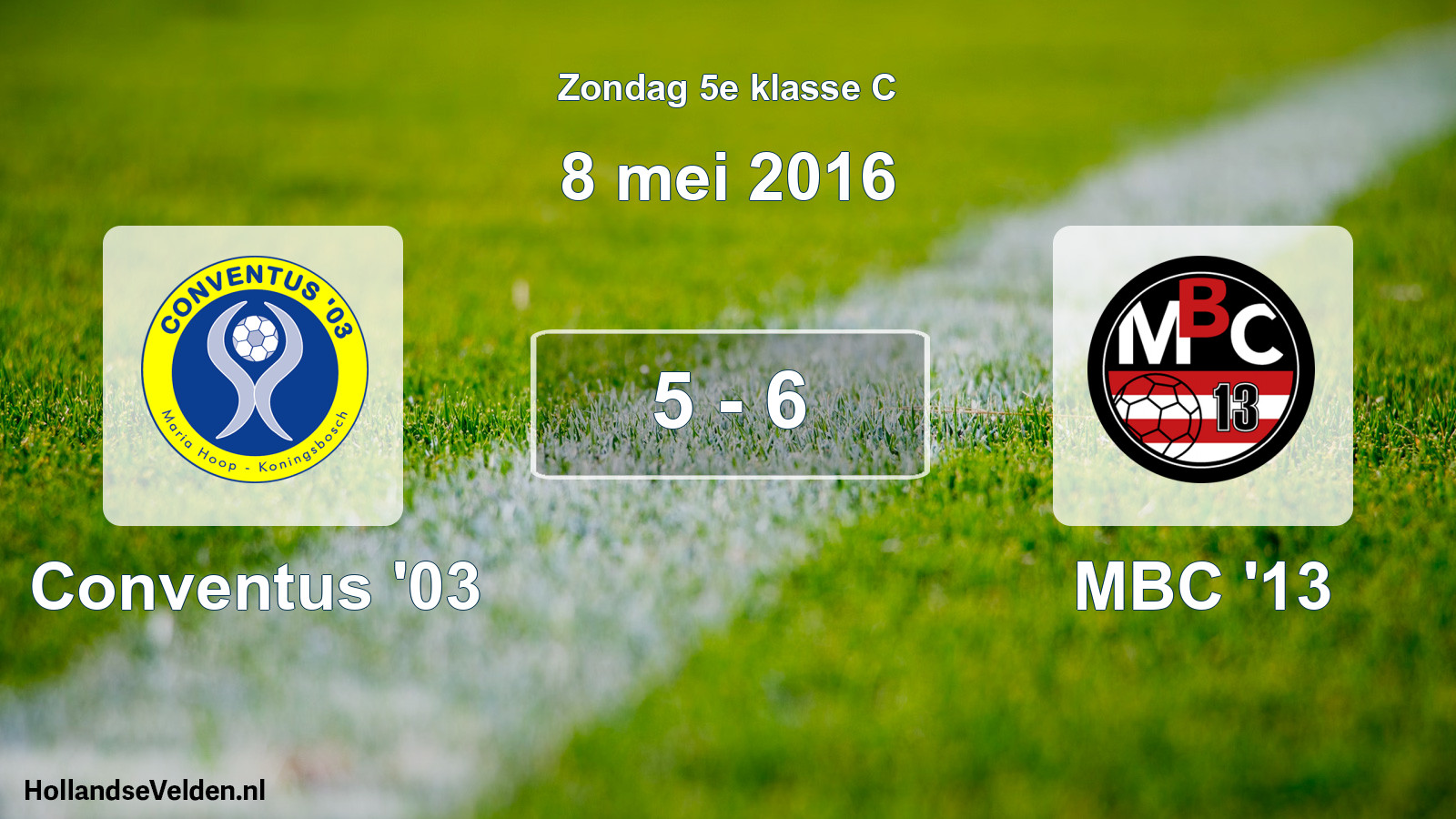 Total number of matches played: Conventus '03 - MBC '13 5 - 6 (8 May 2016)