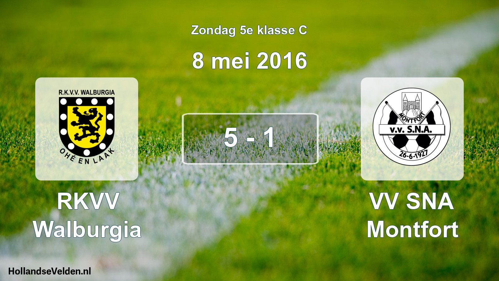 Total number of matches played: RKVV Walburgia - VV SNA Montfort 5 - 1 (8 May 2016)