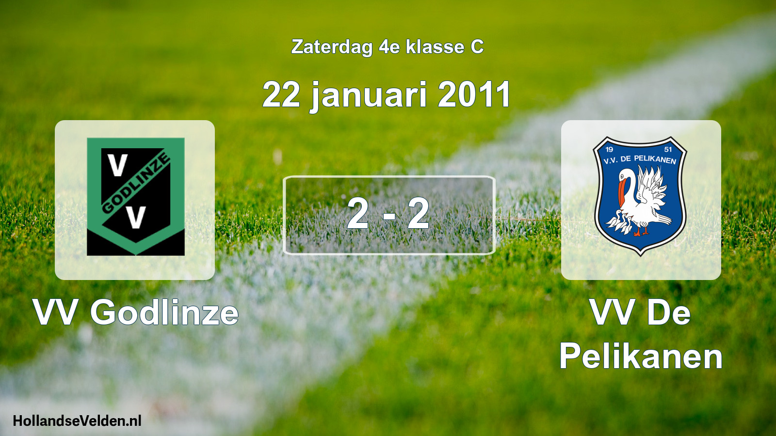 Total number of matches played: VV Godlinze - VV De Pelikanen 2 - 2 (22 January 2011)