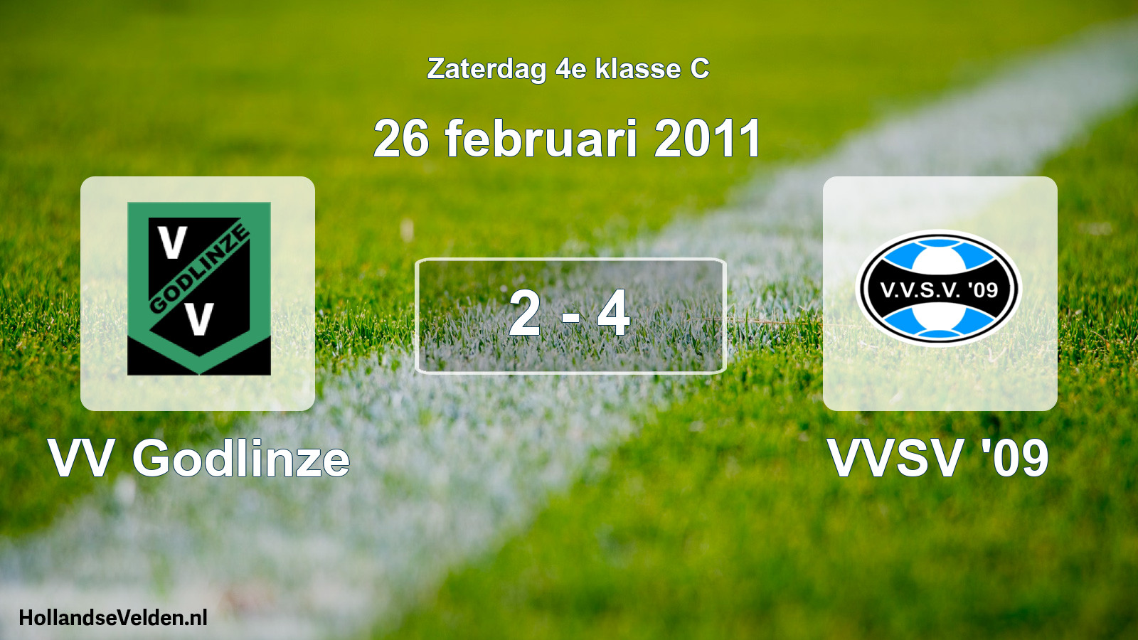 Total number of matches played: VV Godlinze - VVSV '09 2 - 4 (26 February 2011)