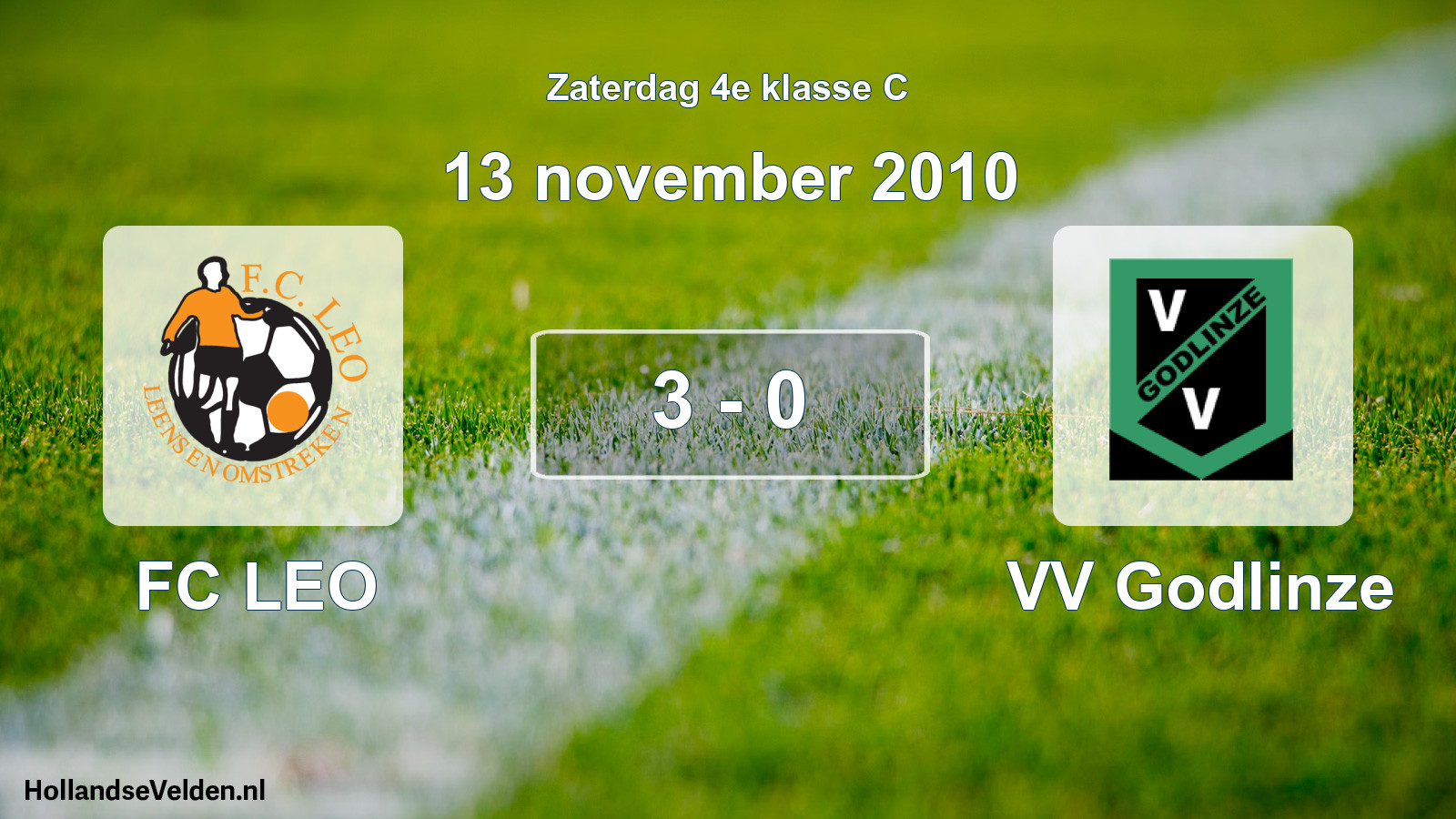 Total number of matches played: FC LEO - VV Godlinze 3 - 0 (13 November 2010)