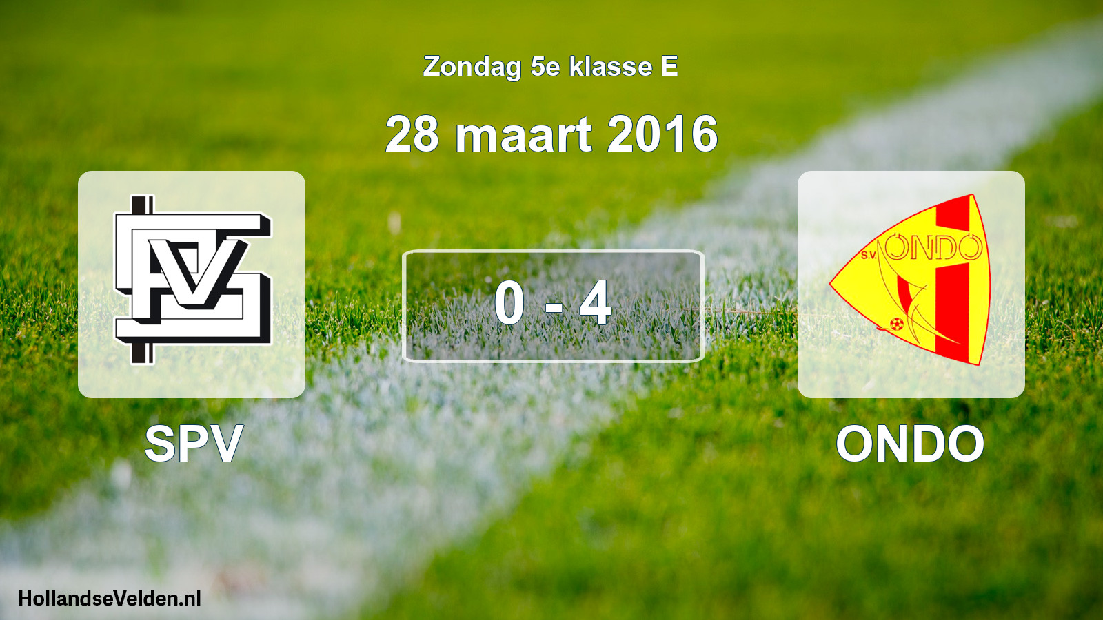 Total number of matches played: SPV - ONDO 0 - 4 (28 March 2016)