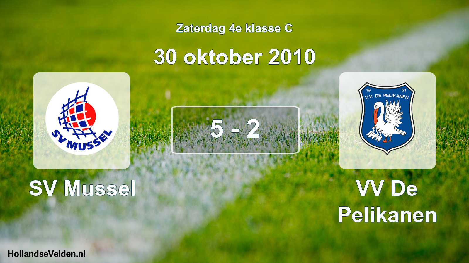 Total number of matches played: SV Mussel - VV De Pelikanen 5 - 2 (30 October 2010)