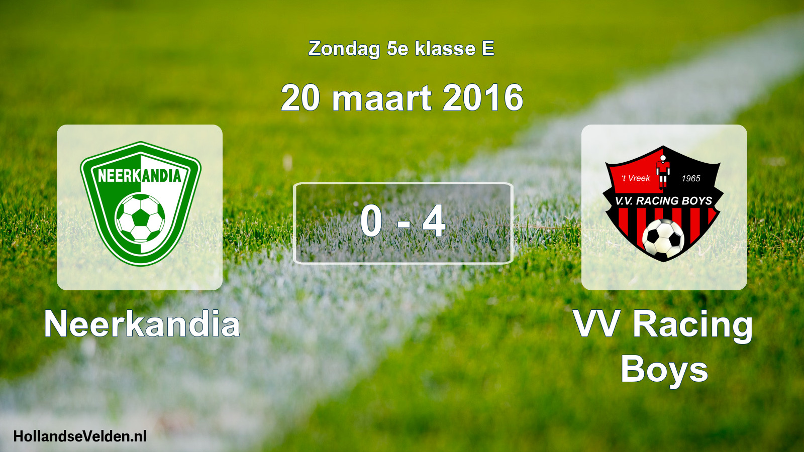 Total number of matches played: Neerkandia - VV Racing Boys 0 - 4 (20 March 2016)