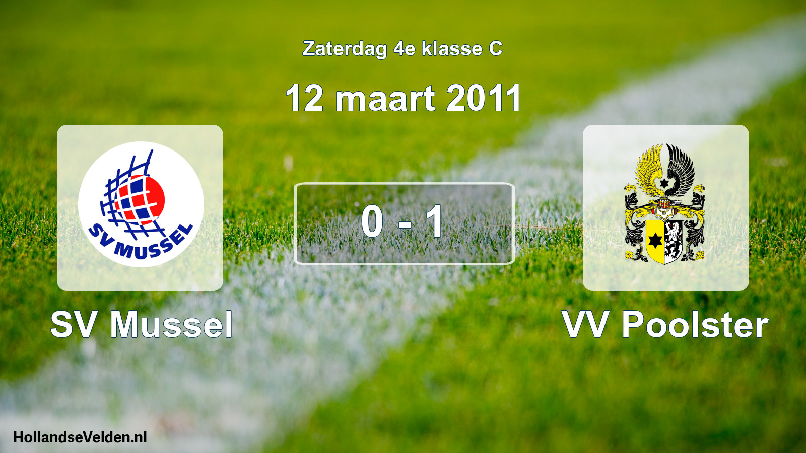 Total number of matches played: SV Mussel - VV Poolster 0 - 1 (12 March 2011)