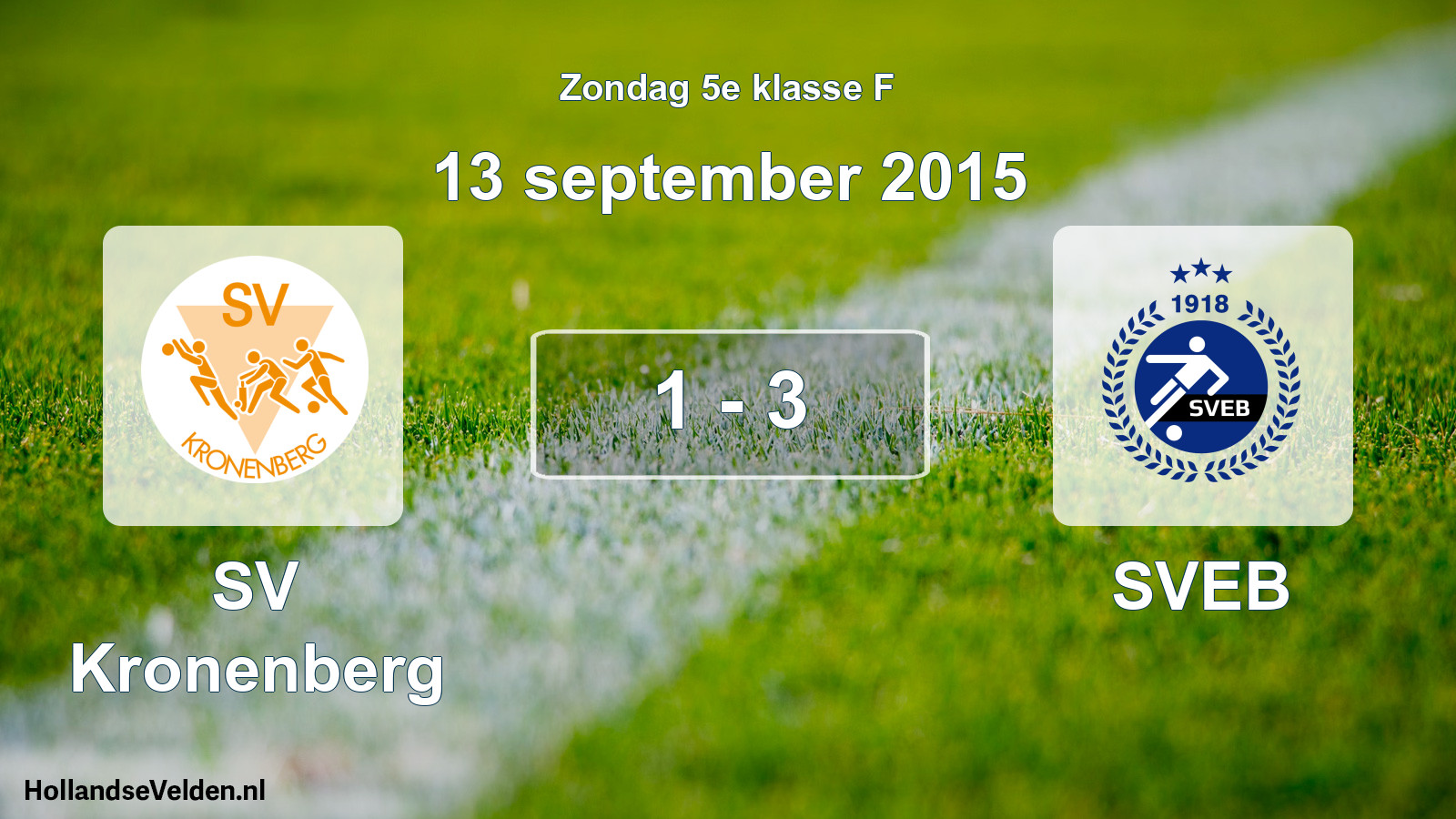 Total number of matches played: SV Kronenberg - SVEB 1 - 3 (13 September 2015)