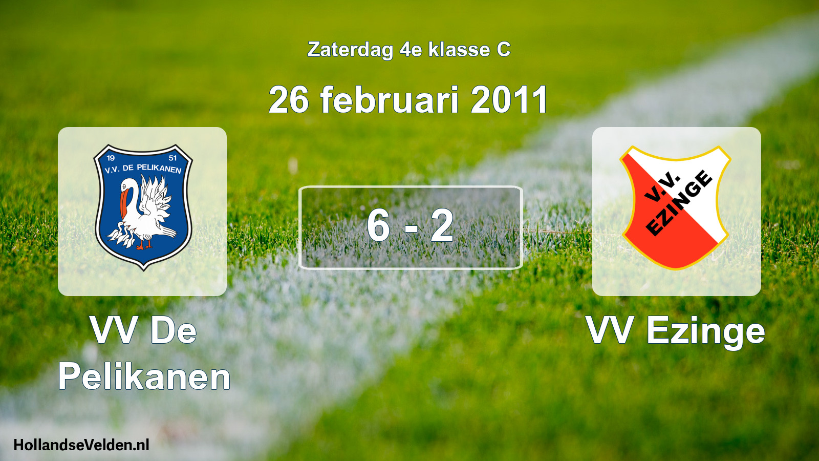 Total number of matches played: VV De Pelikanen - VV Ezinge 6 - 2 (26 February 2011)