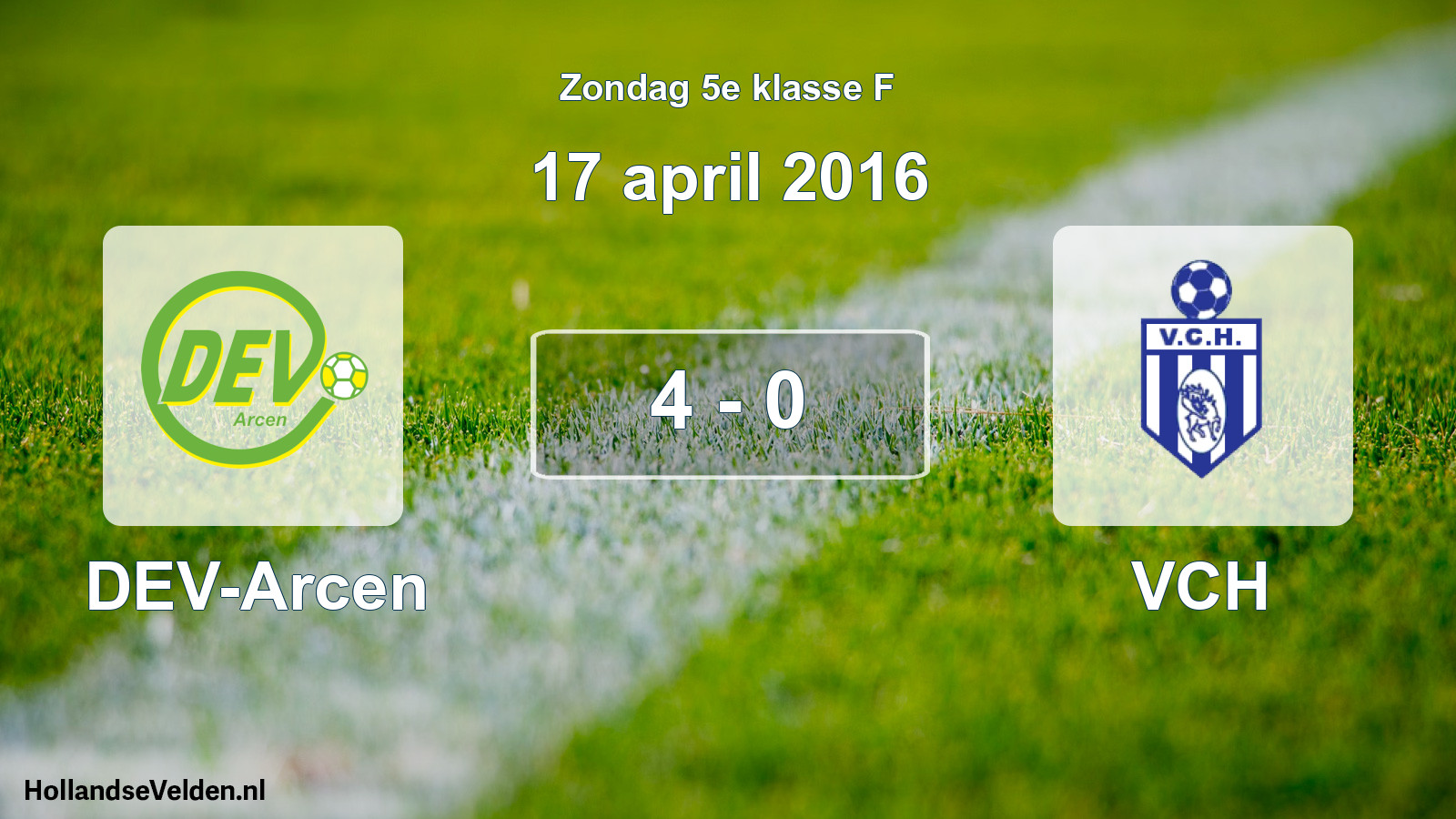 Total number of matches played: DEV-Arcen - VCH 4 - 0 (17 April 2016)