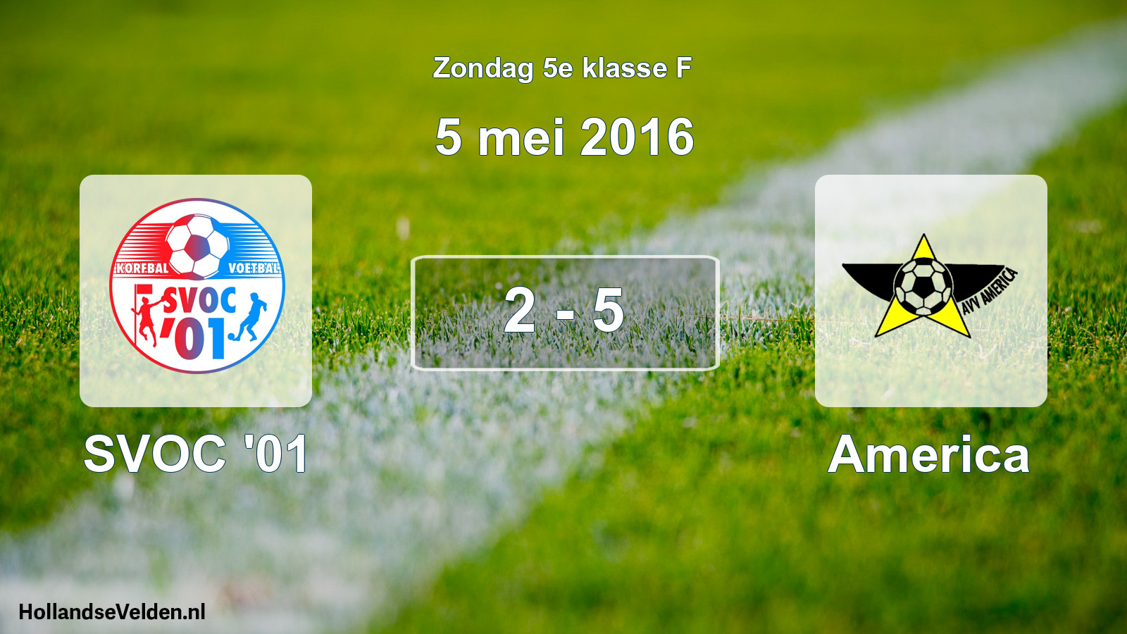 Total number of matches played: SVOC '01 - America 2 - 5 (5 May 2016)