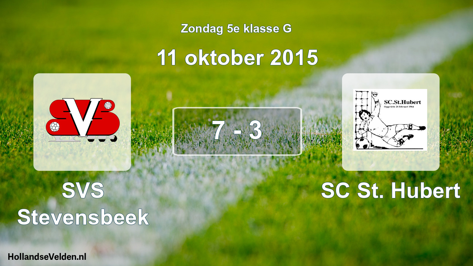 Total number of matches played: SVS Stevensbeek - SC St. Hubert 7 - 3 (11 October 2015)