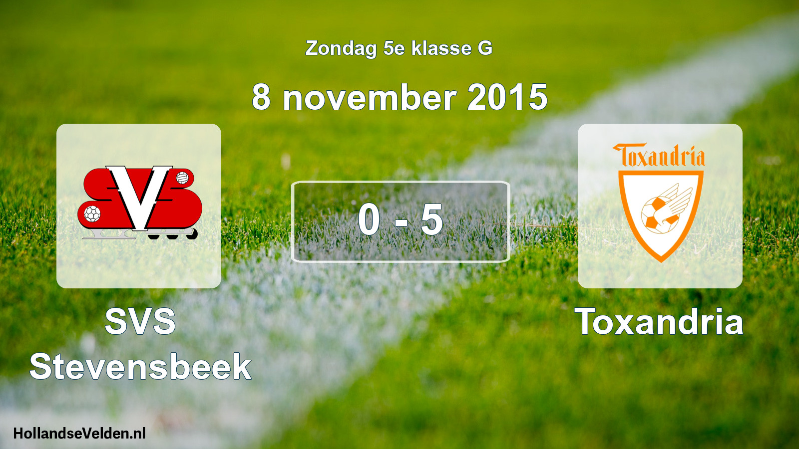 Total number of matches played: SVS Stevensbeek - Toxandria 0 - 5 (8 November 2015)