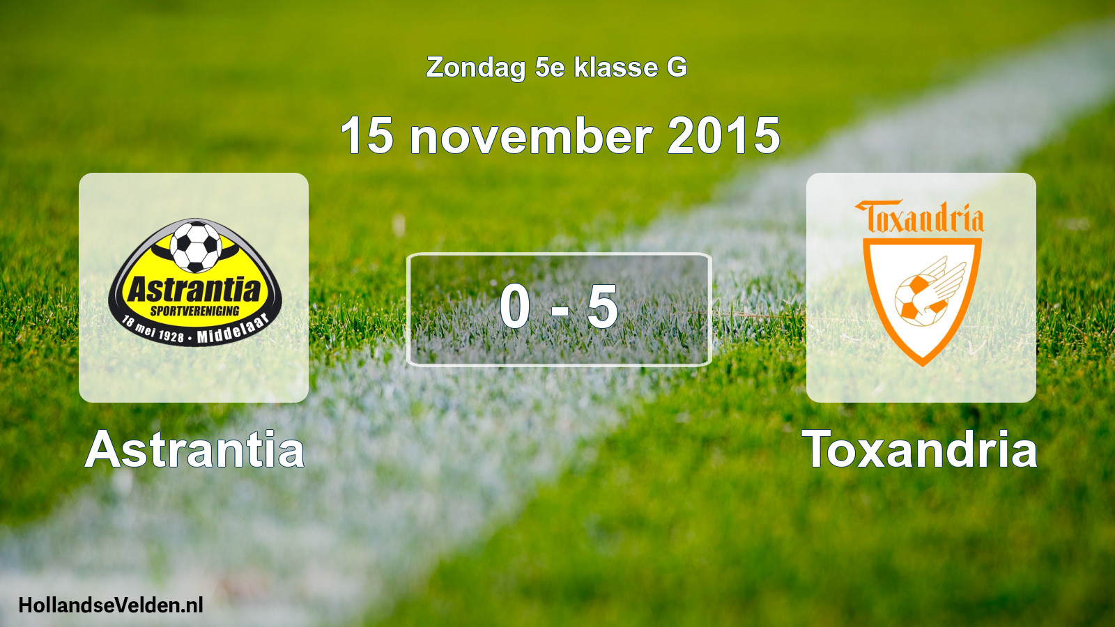 Total number of matches played: Astrantia - Toxandria 0 - 5 (15 November 2015)