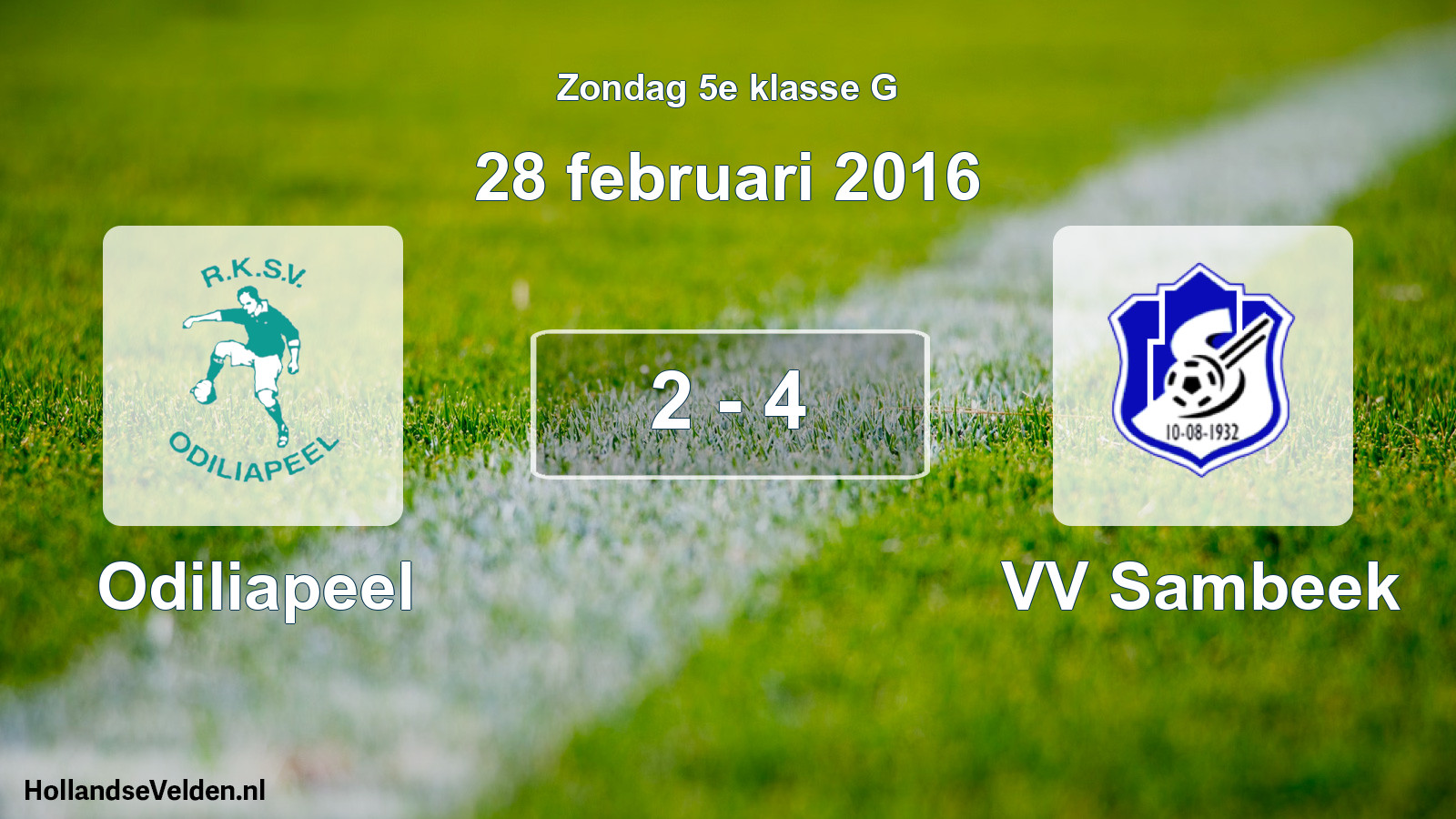 Total number of matches played: Odiliapeel - VV Sambeek 2 - 4 (28 February 2016)