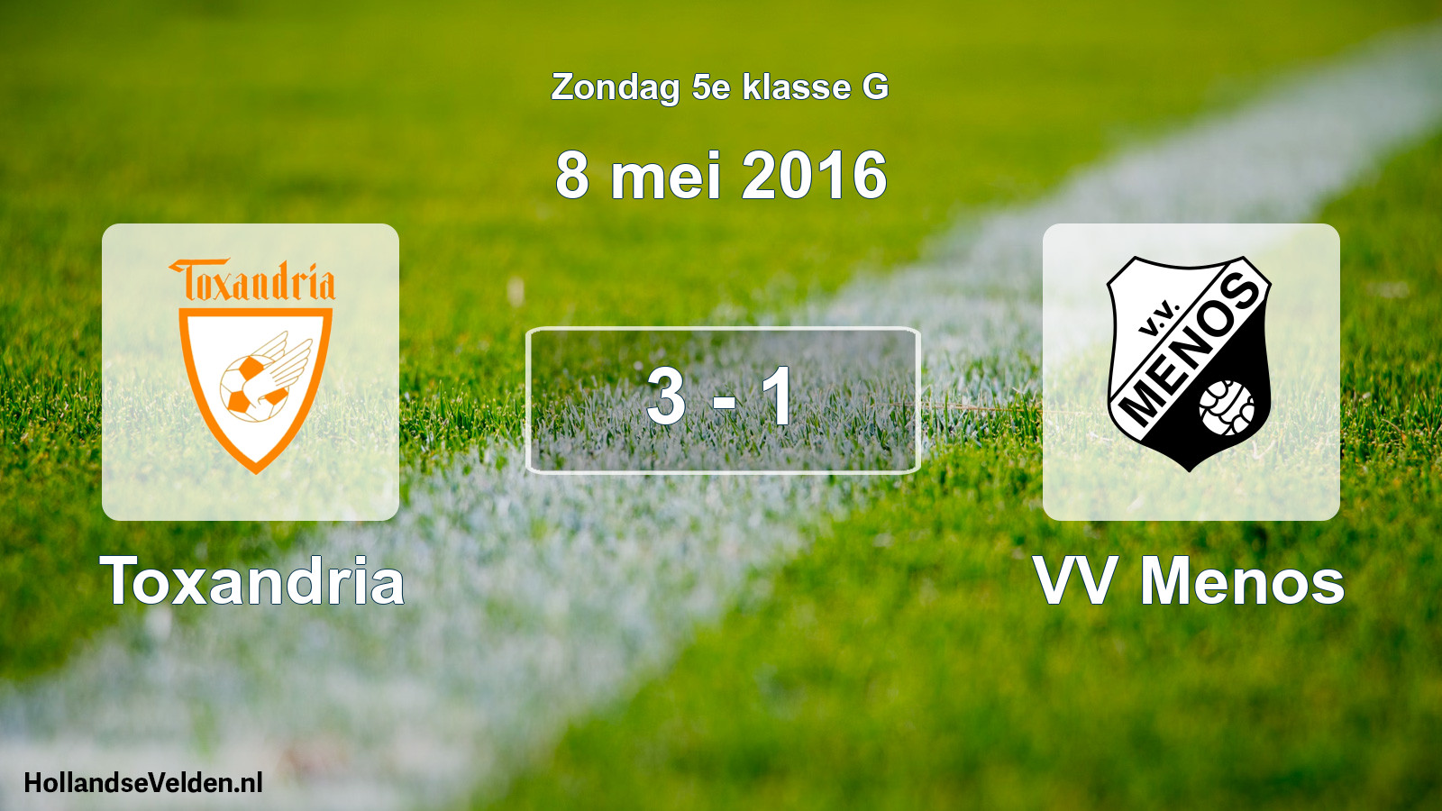 Total number of matches played: Toxandria - VV Menos 3 - 1 (8 May 2016)