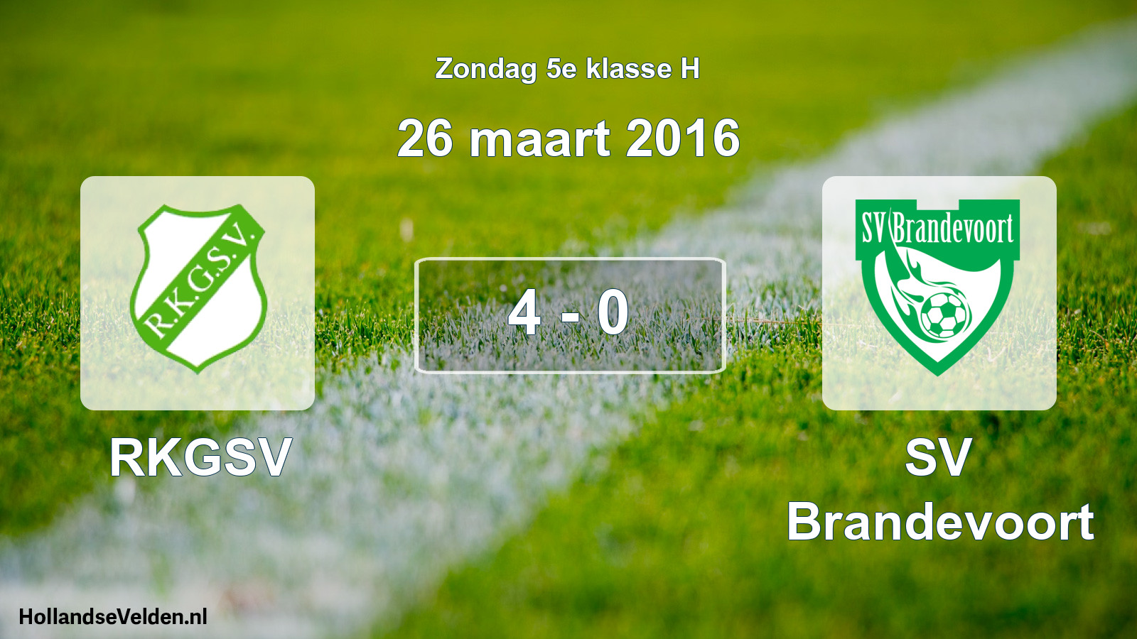 Total number of matches played: RKGSV - SV Brandevoort 4 - 0 (26 March 2016)