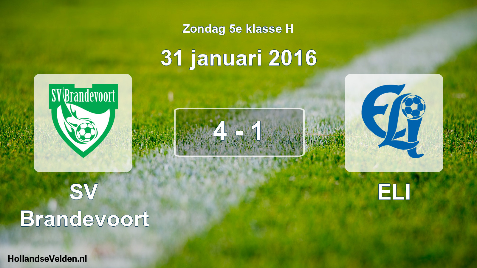 Total number of matches played: SV Brandevoort - ELI 4 - 1 (31 January 2016)