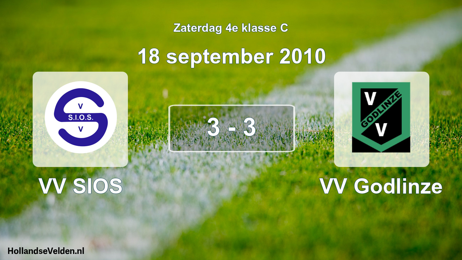 Total number of matches played: VV SIOS - VV Godlinze 3 - 3 (18 September 2010)