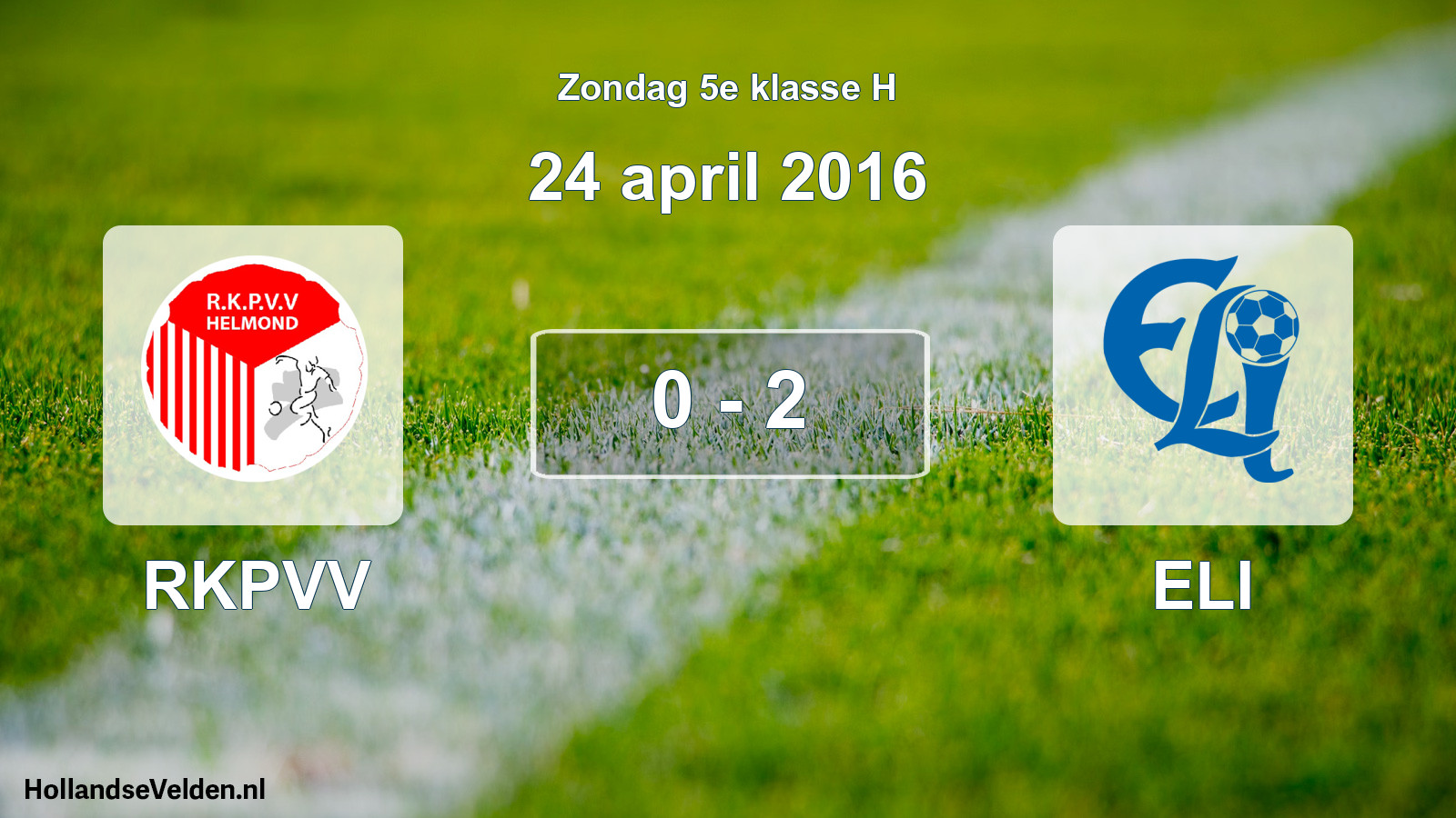 Total number of matches played: RKPVV - ELI 0 - 2 (24 April 2016)
