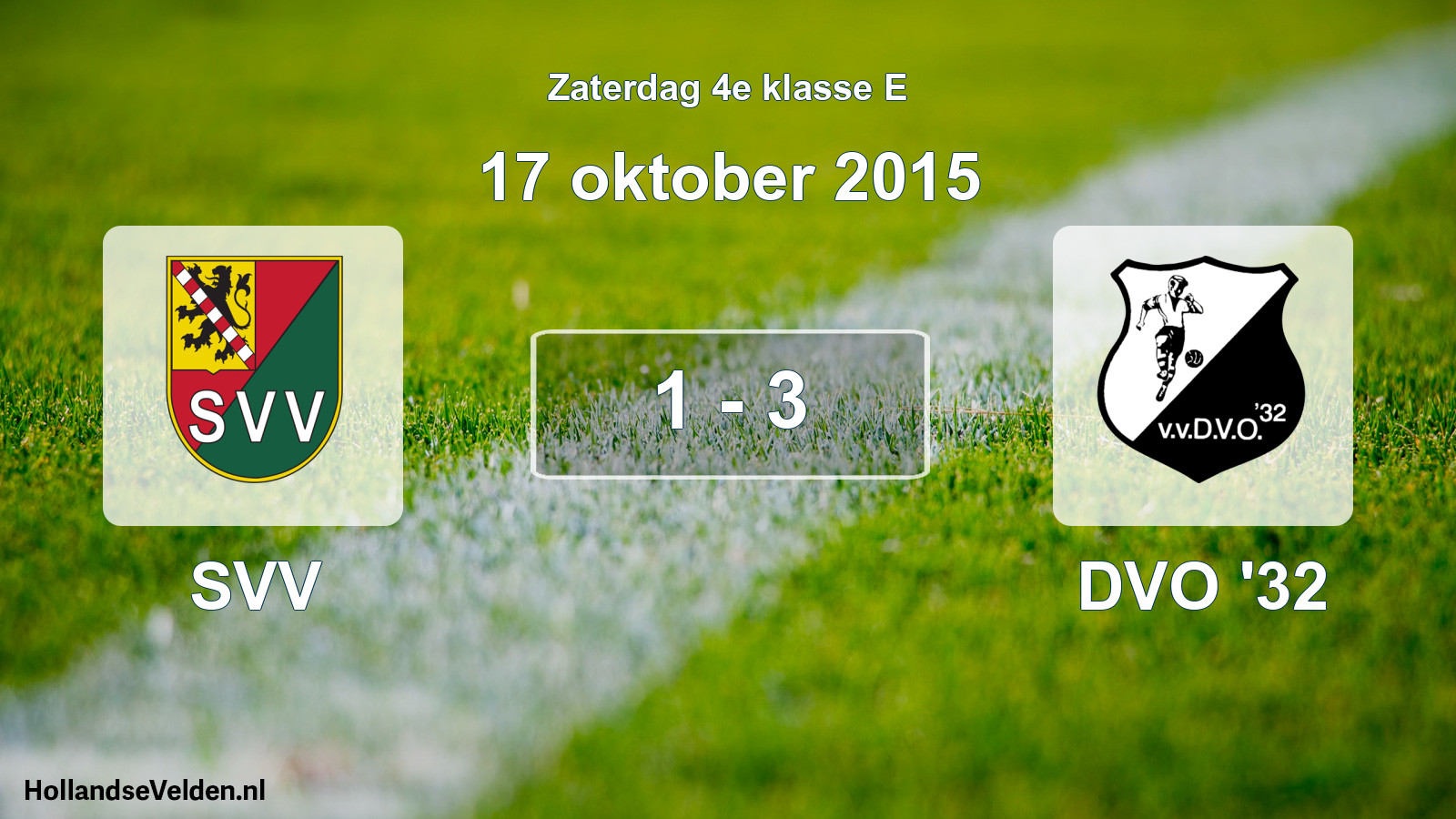 Total number of matches played: SVV - DVO '32 1 - 3 (17 October 2015)