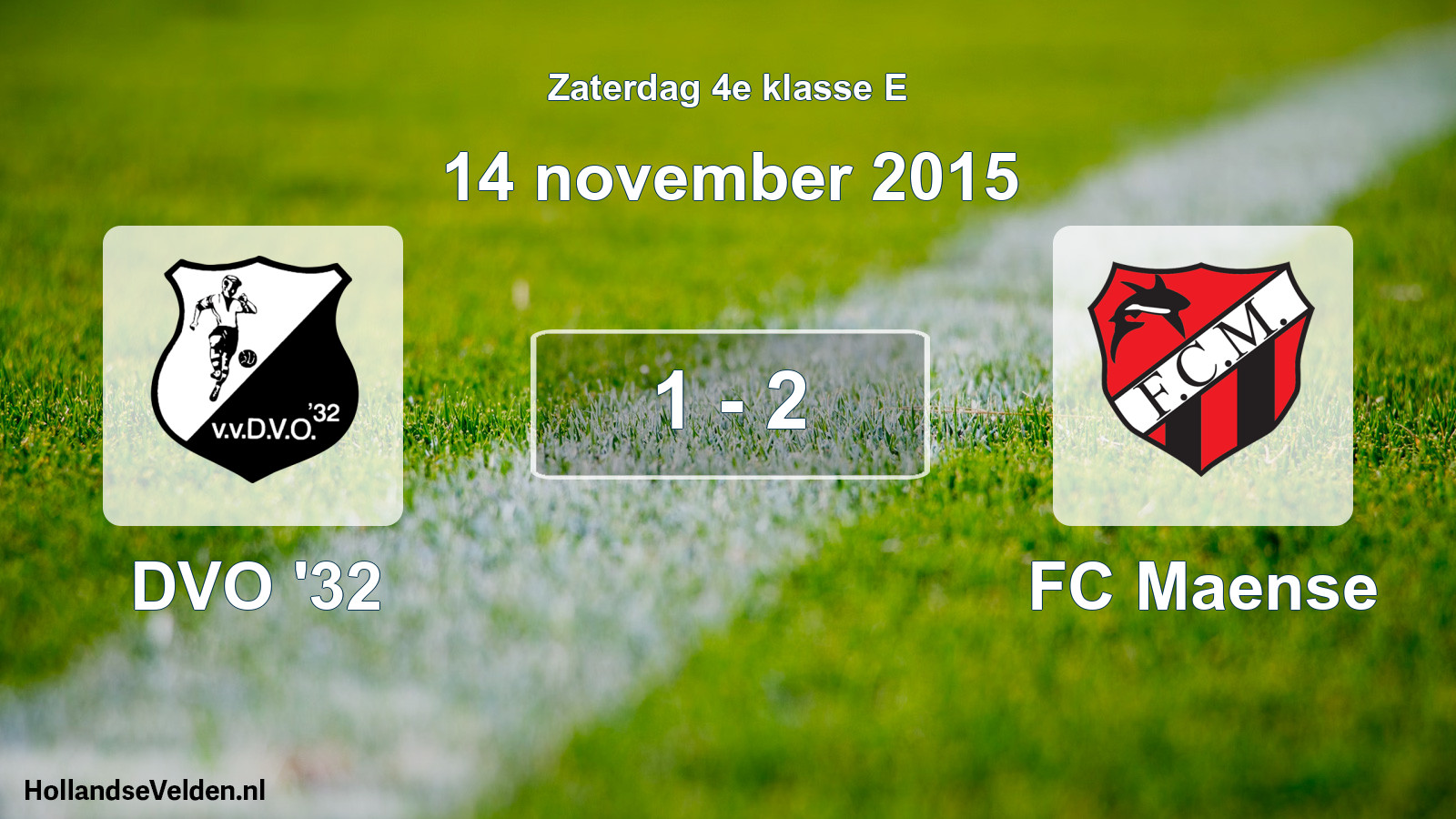 Total number of matches played: DVO '32 - FC Maense 1 - 2 (14 November 2015)
