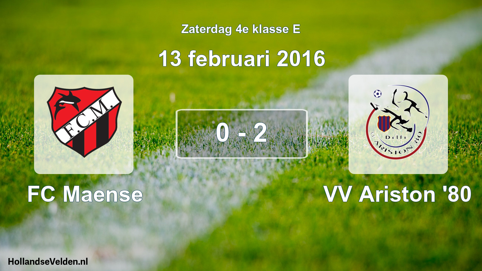 Total number of matches played: FC Maense - VV Ariston '80 0 - 2 (13 February 2016)
