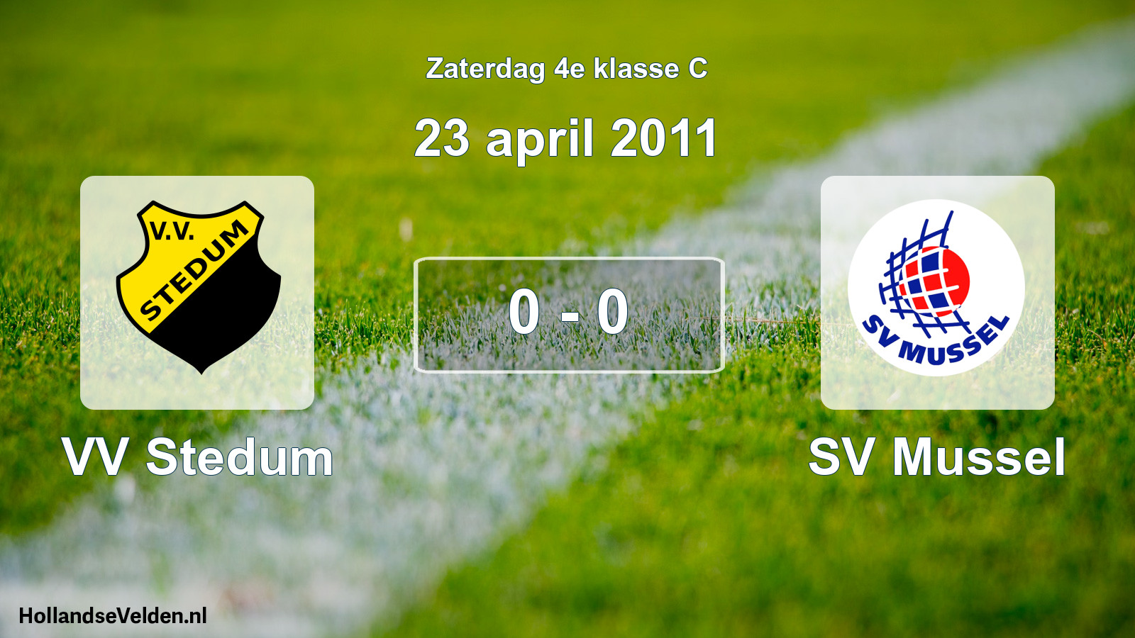 Total number of matches played: VV Stedum - SV Mussel 0 - 0 (23 April 2011)