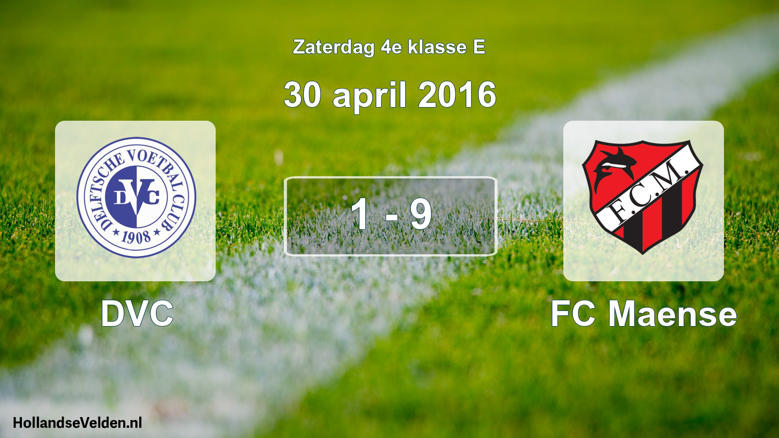 Total number of matches played: DVC - FC Maense 1 - 9 (30 April 2016)