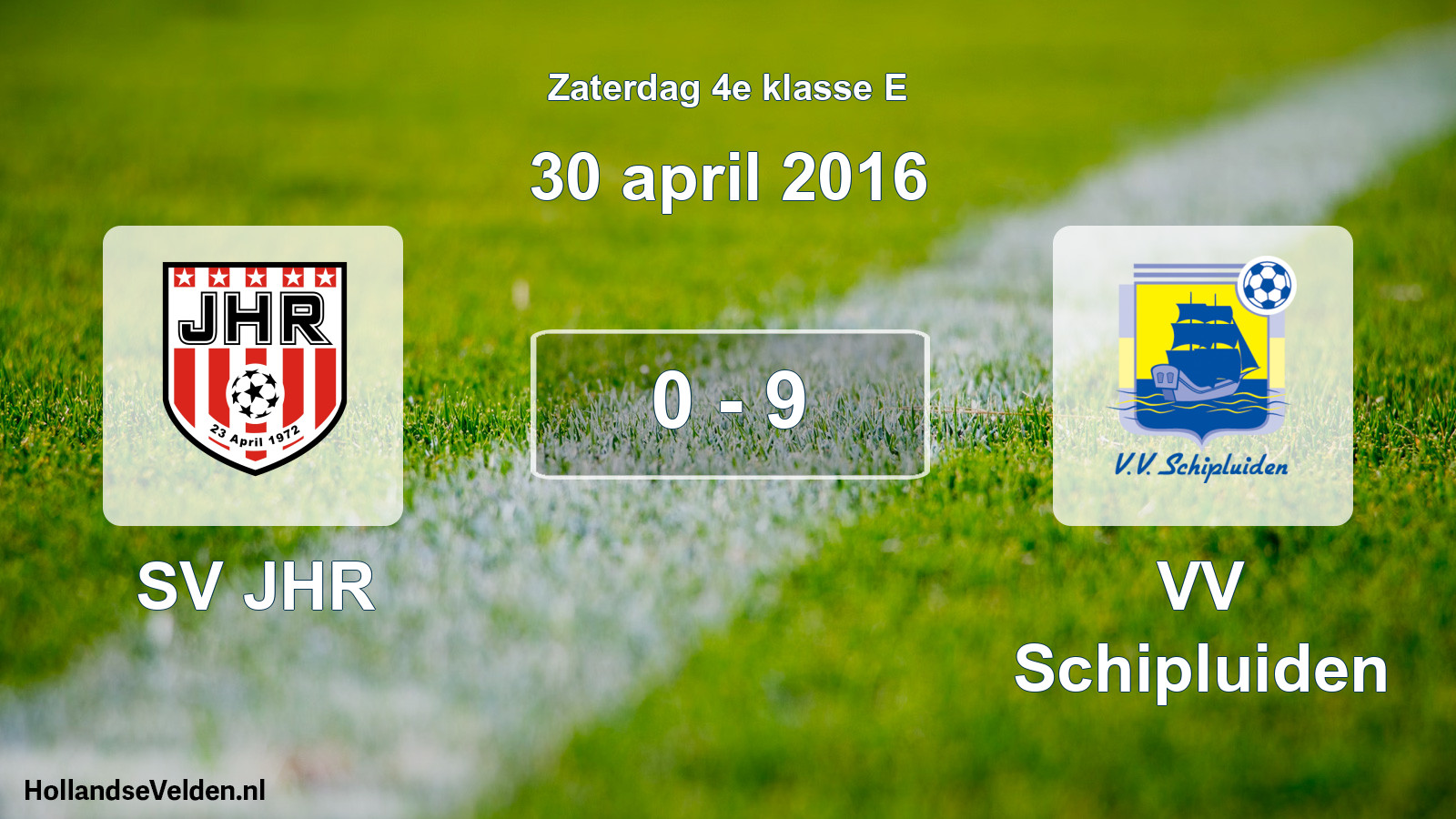 Total number of matches played: SV JHR - VV Schipluiden 0 - 9 (30 April 2016)