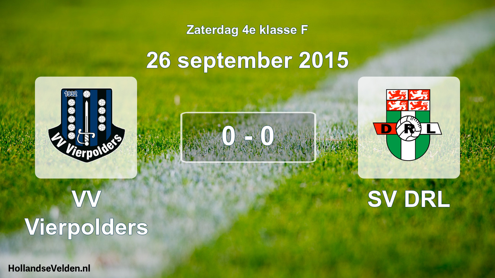Total number of matches played: VV Vierpolders - SV DRL 0 - 0 (26 September 2015)