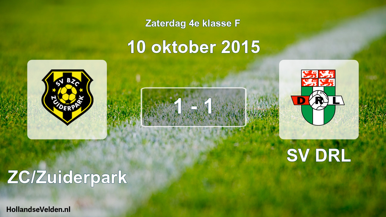Total number of matches played: BZC/Zuiderpark - SV DRL 1 - 1 (10 October 2015)