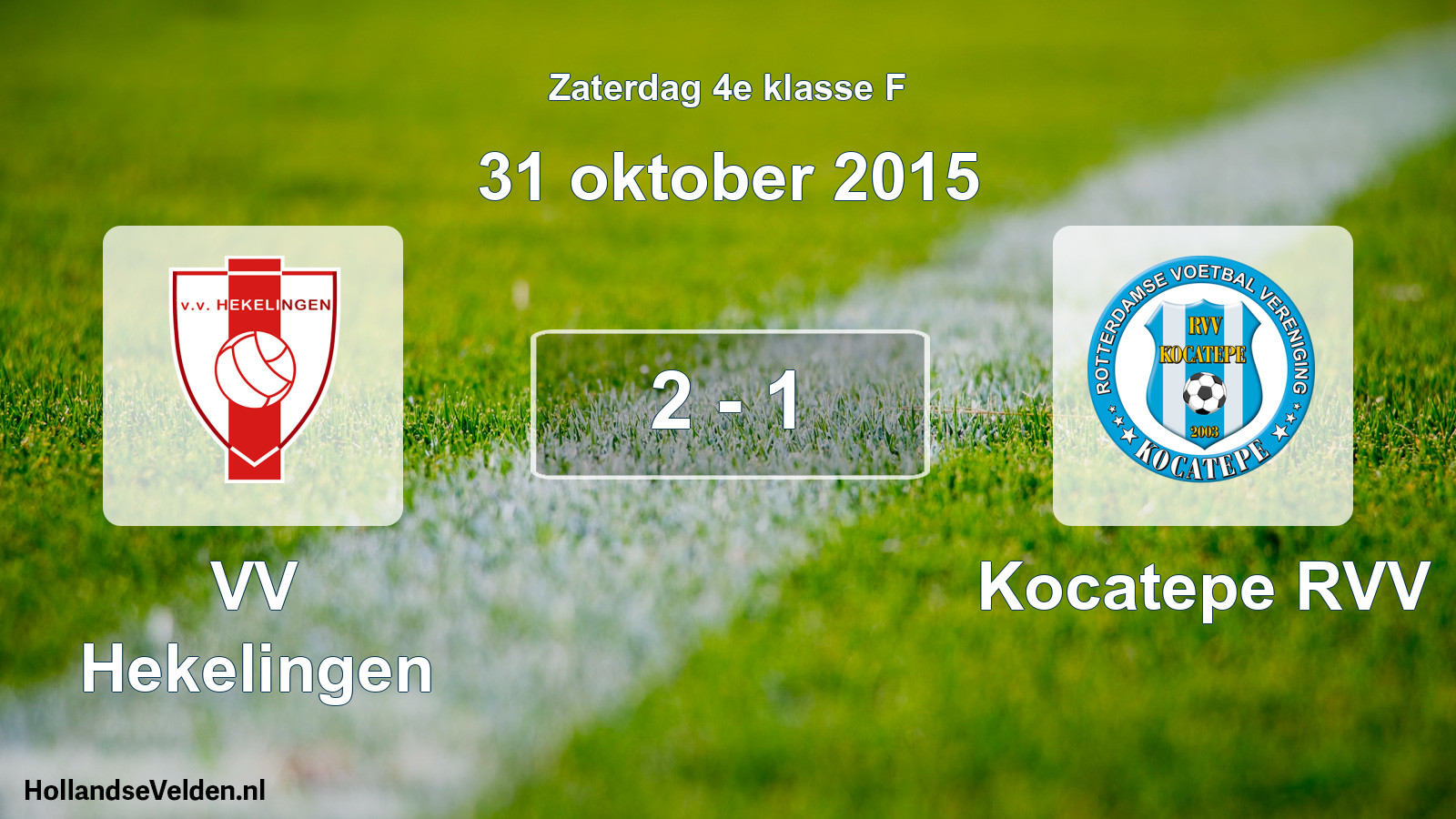 Total number of matches played: VV Hekelingen - Kocatepe RVV 2 - 1 (31 October 2015)