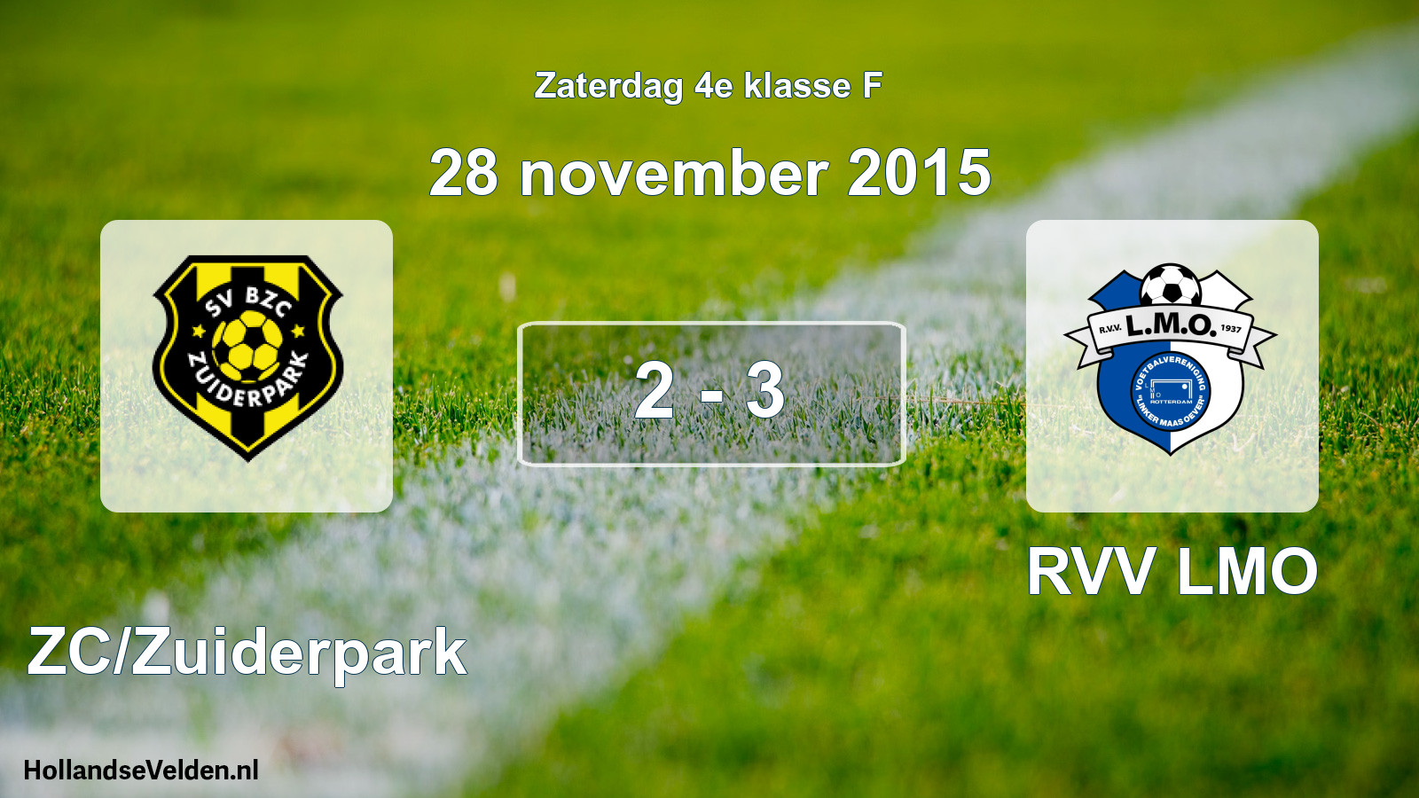 Total number of matches played: BZC/Zuiderpark - RVV LMO 2 - 3 (28 November 2015)