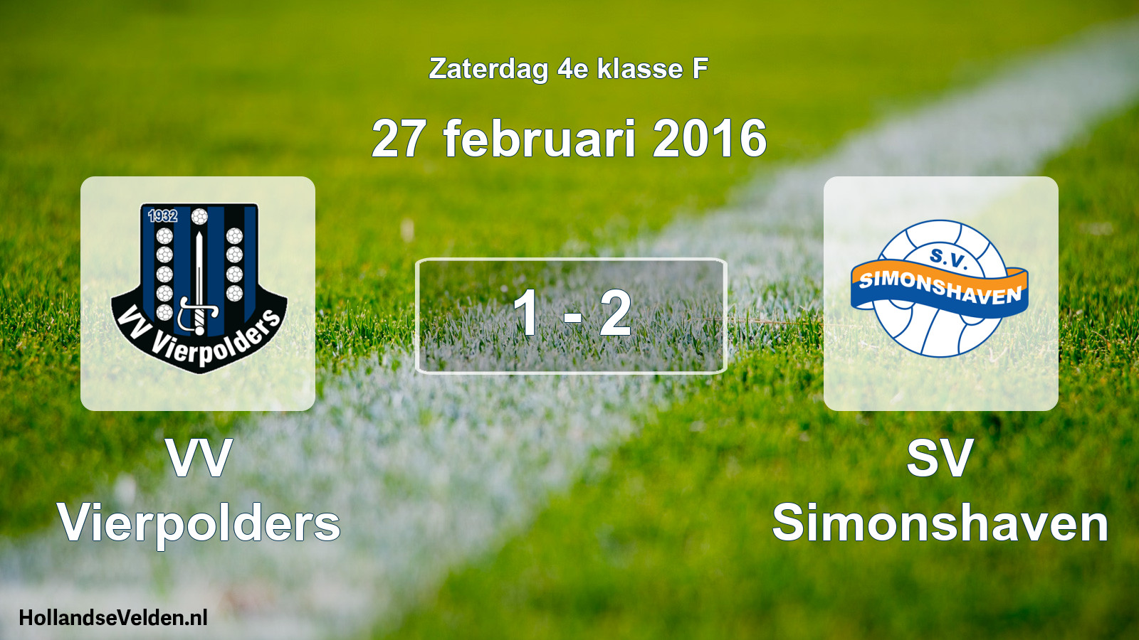 Total number of matches played: VV Vierpolders - SV Simonshaven 1 - 2 (27 February 2016)