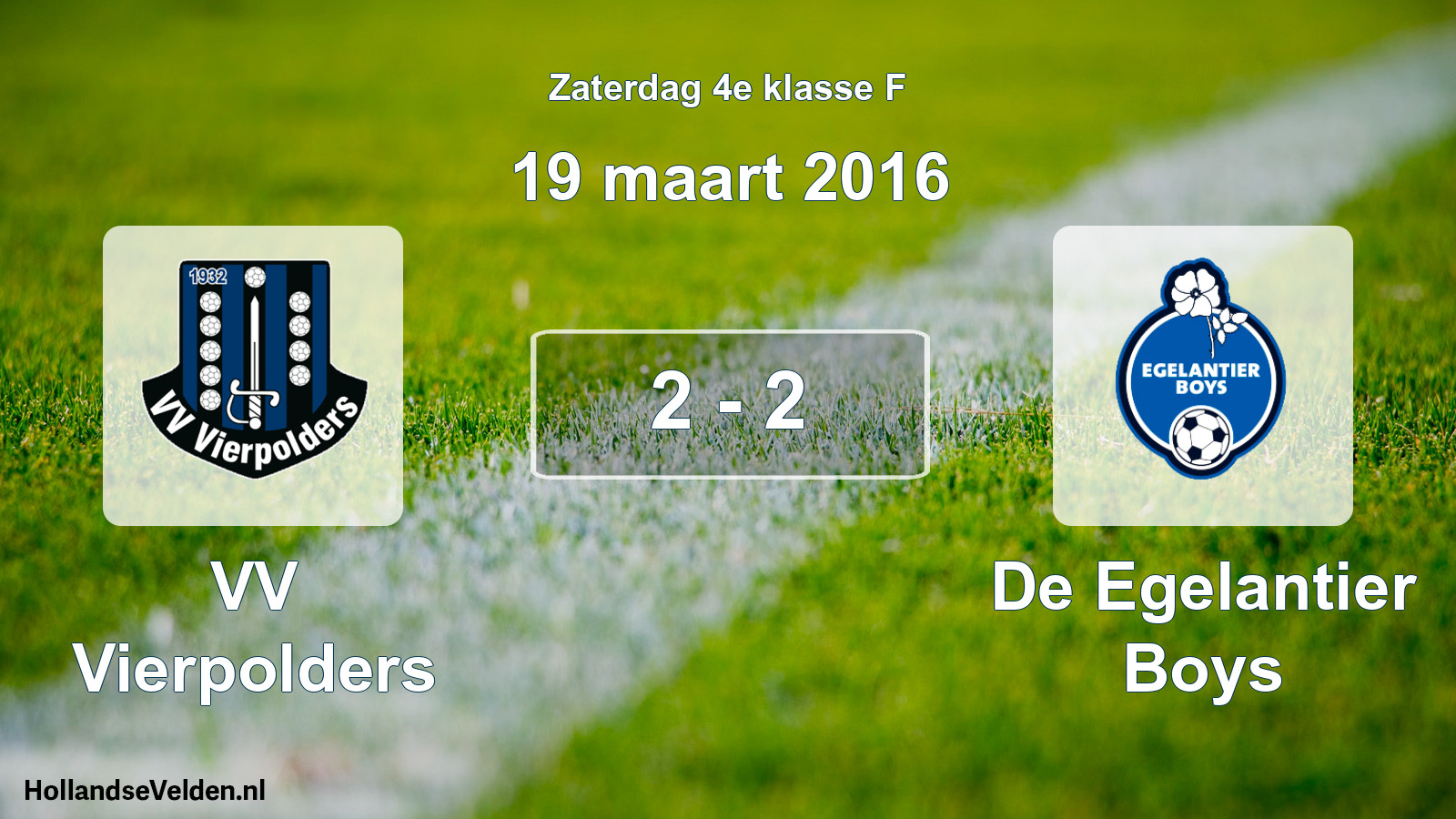 Total number of matches played: VV Vierpolders - De Egelantier Boys 2 - 2 (19 March 2016)