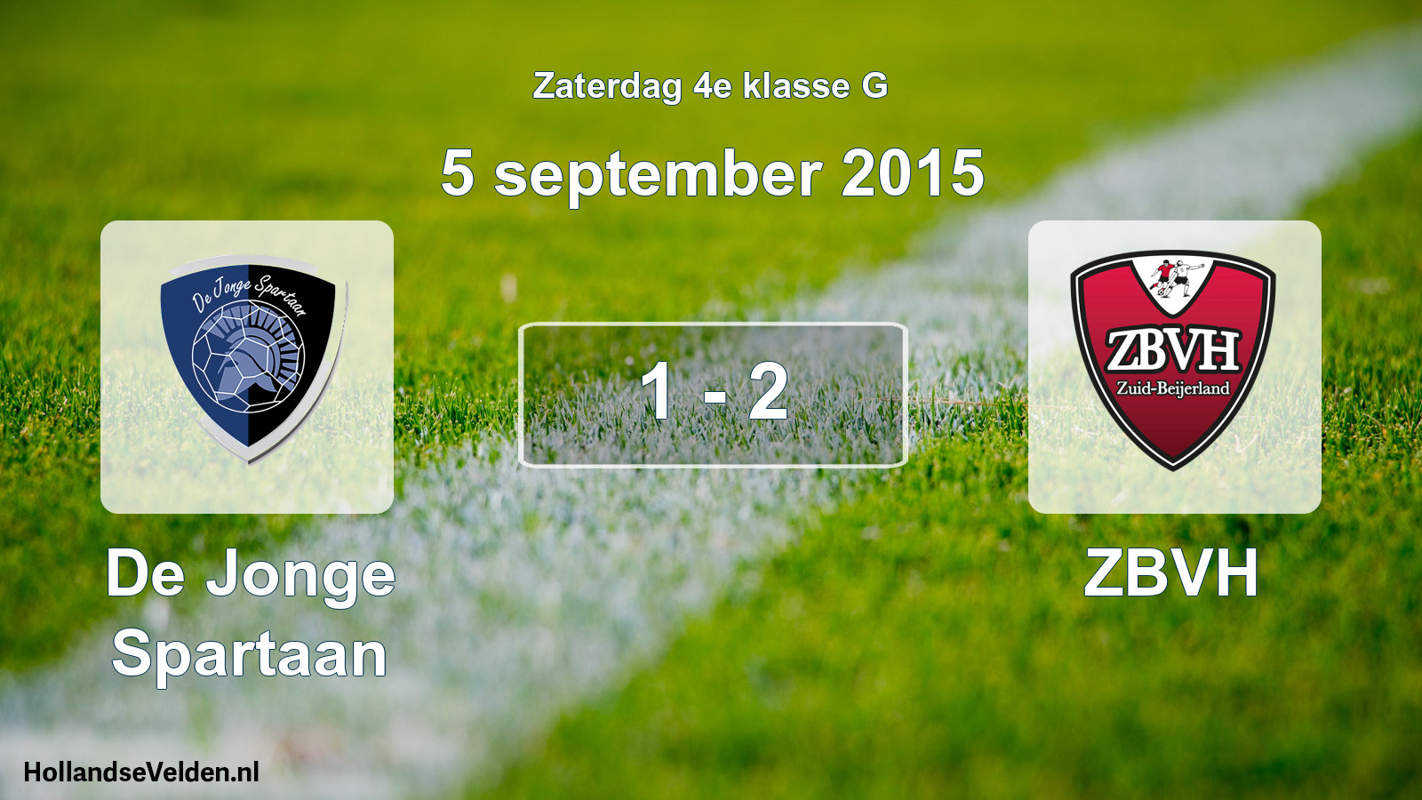 Total number of matches played: De Jonge Spartaan - ZBVH 1 - 2 (5 September 2015)