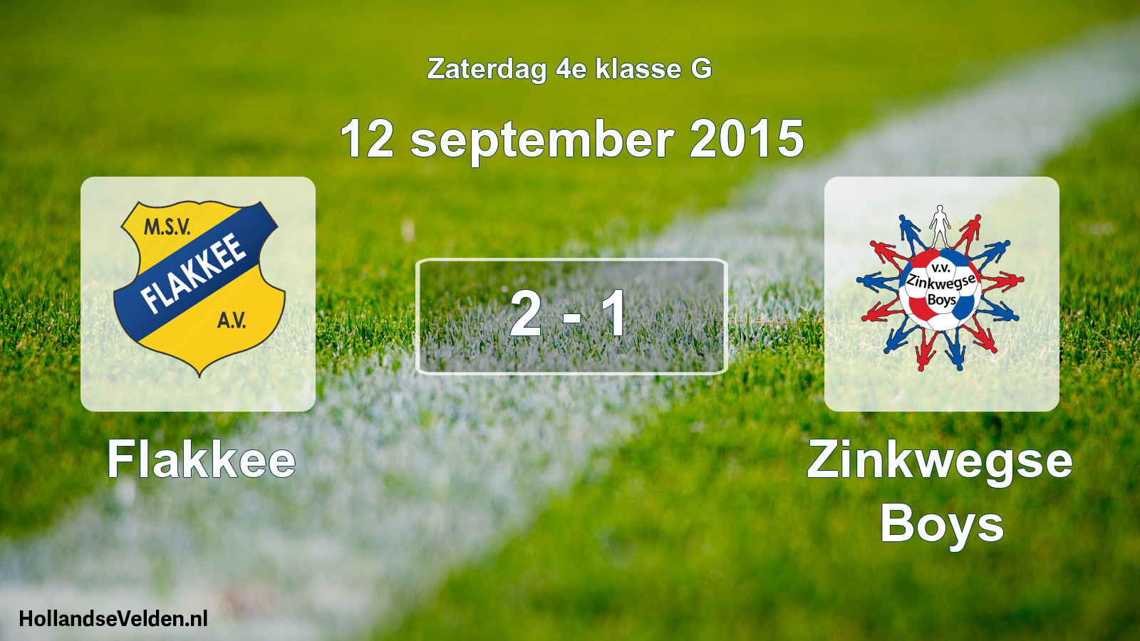 Total number of matches played: Flakkee - Zinkwegse Boys 2 - 1 (12 September 2015)