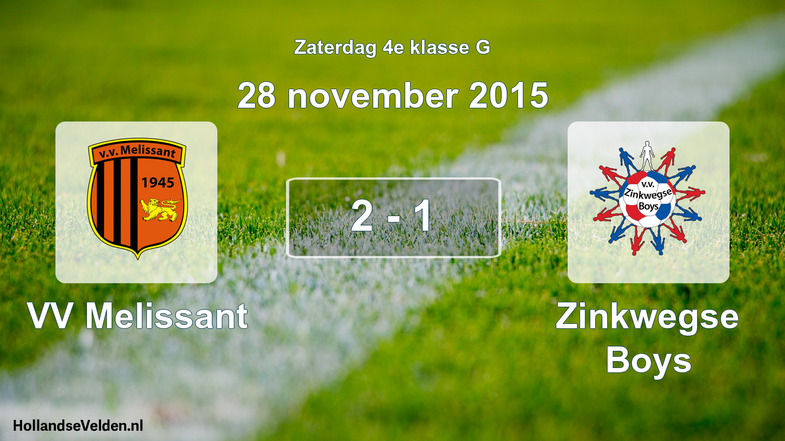 Total number of matches played: VV Melissant - Zinkwegse Boys 2 - 1 (28 November 2015)
